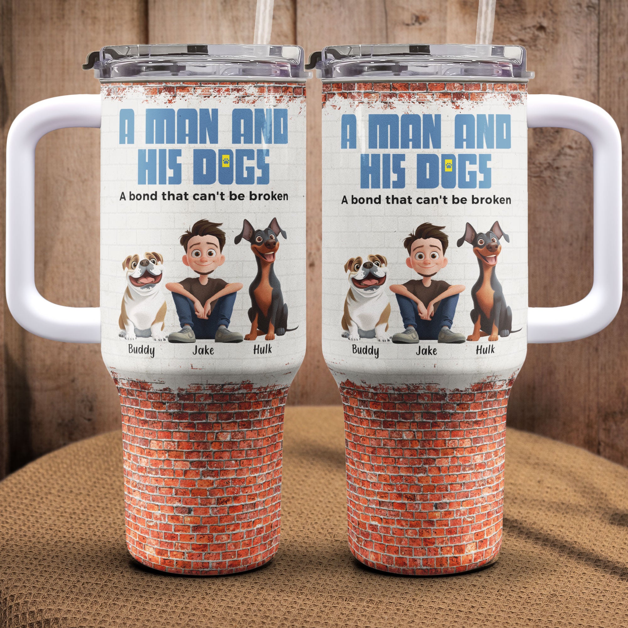 A Man & His Dogs - Personalized 40oz Tumbler With Straw