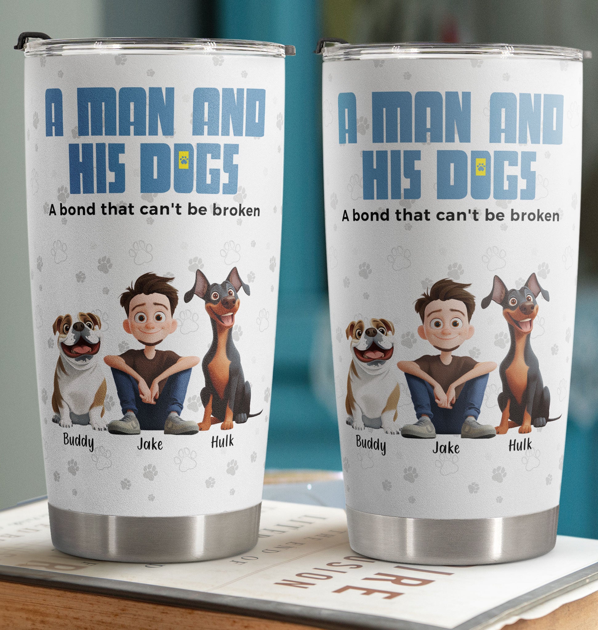 A Man & His Dogs - Personalized Tumbler Cup