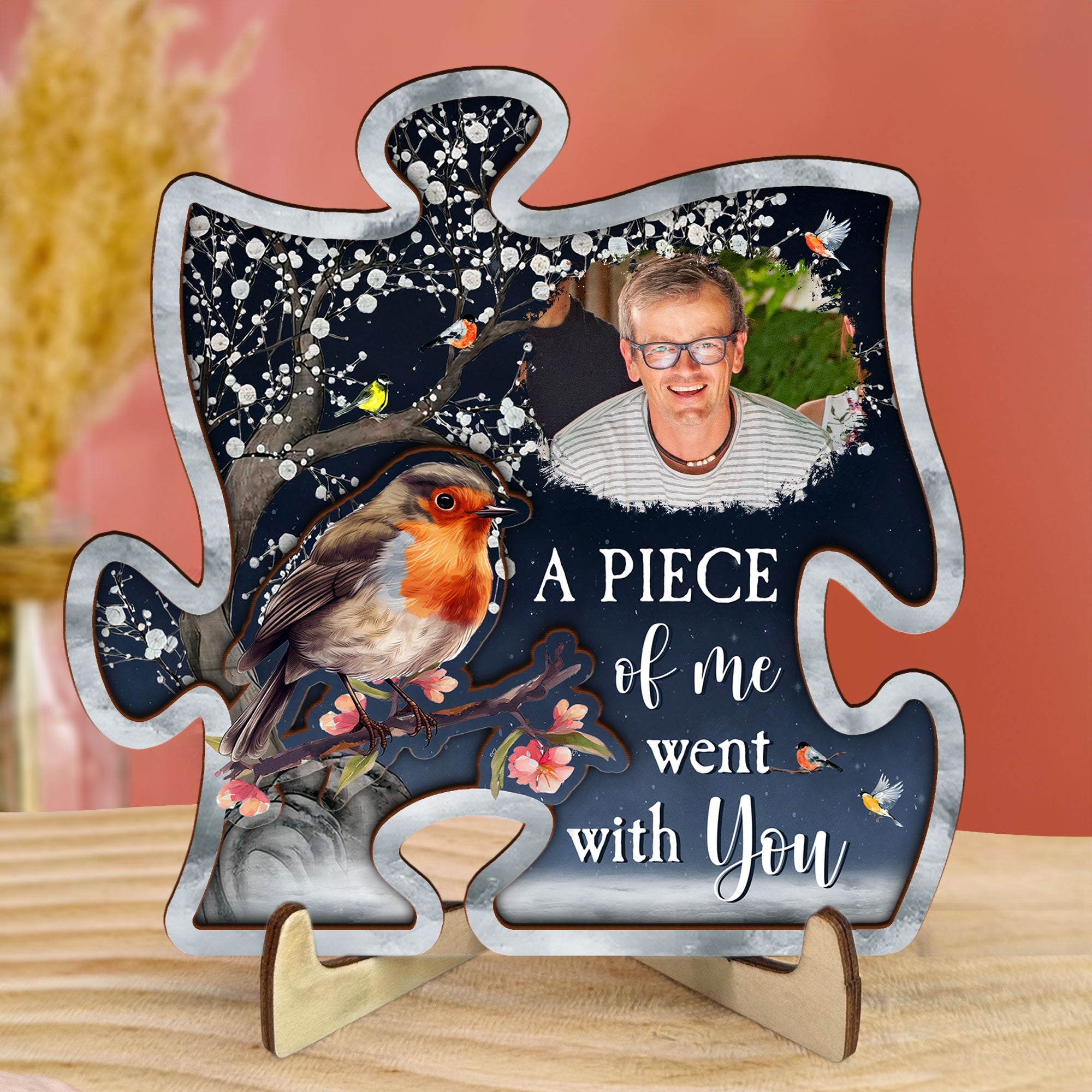 A Piece Of Me Went With You - Personalized Wooden Photo Plaque