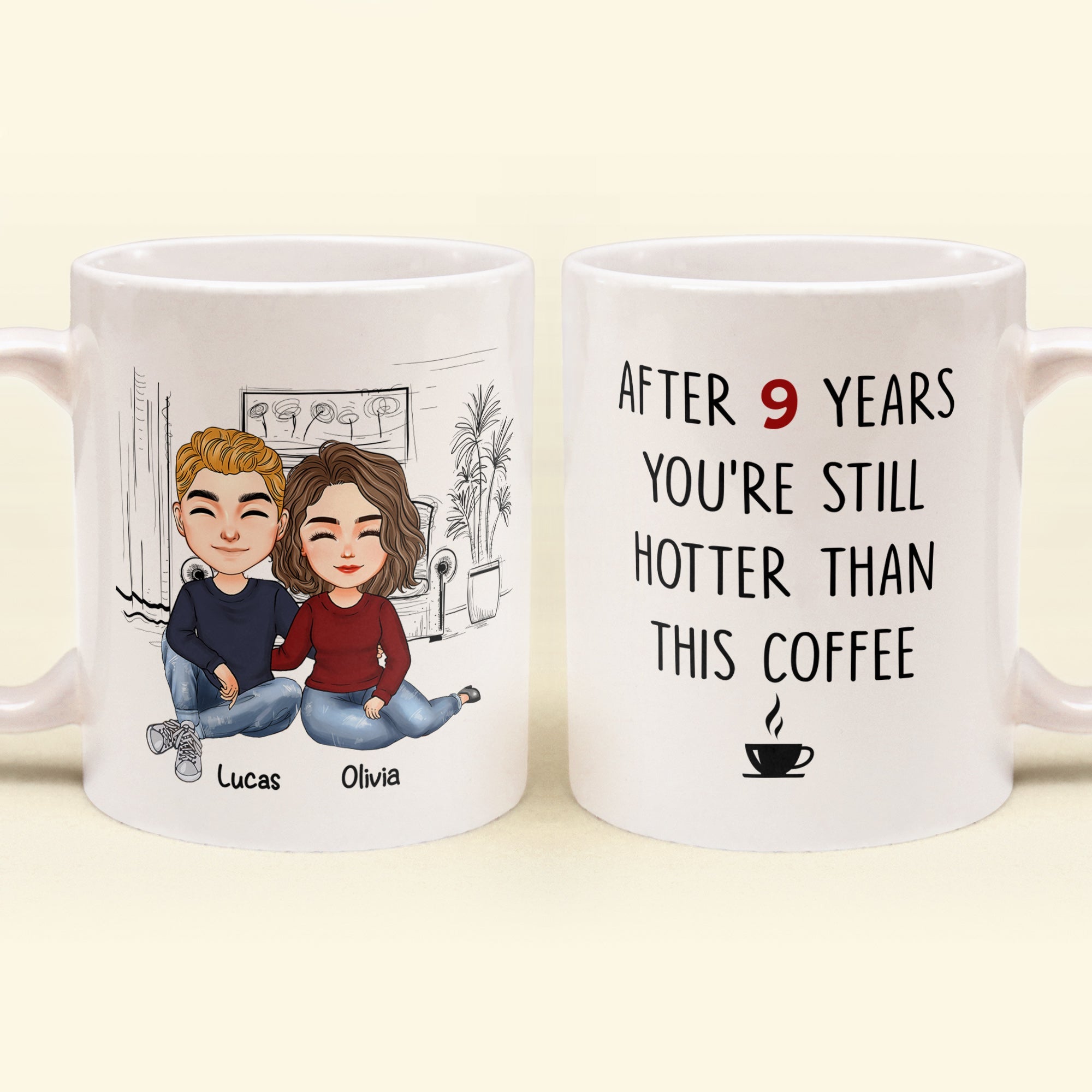 After 9 Years, You're Still Hotter Than This Coffee Couple - Personalized Mug