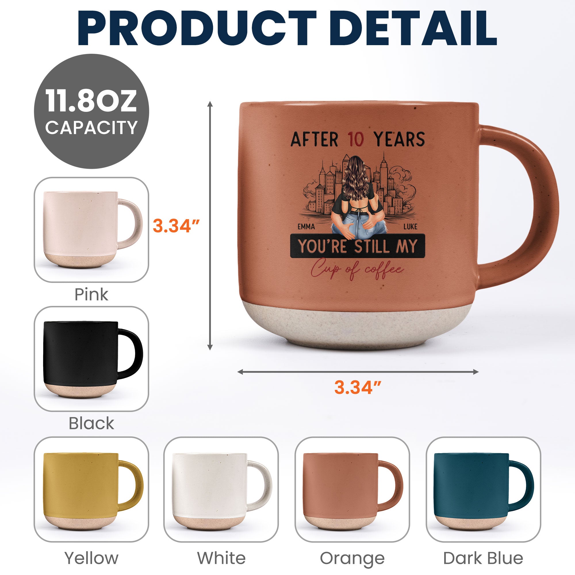 After Years You're Still My Cup Of Coffee - Personalized Pottery Mug