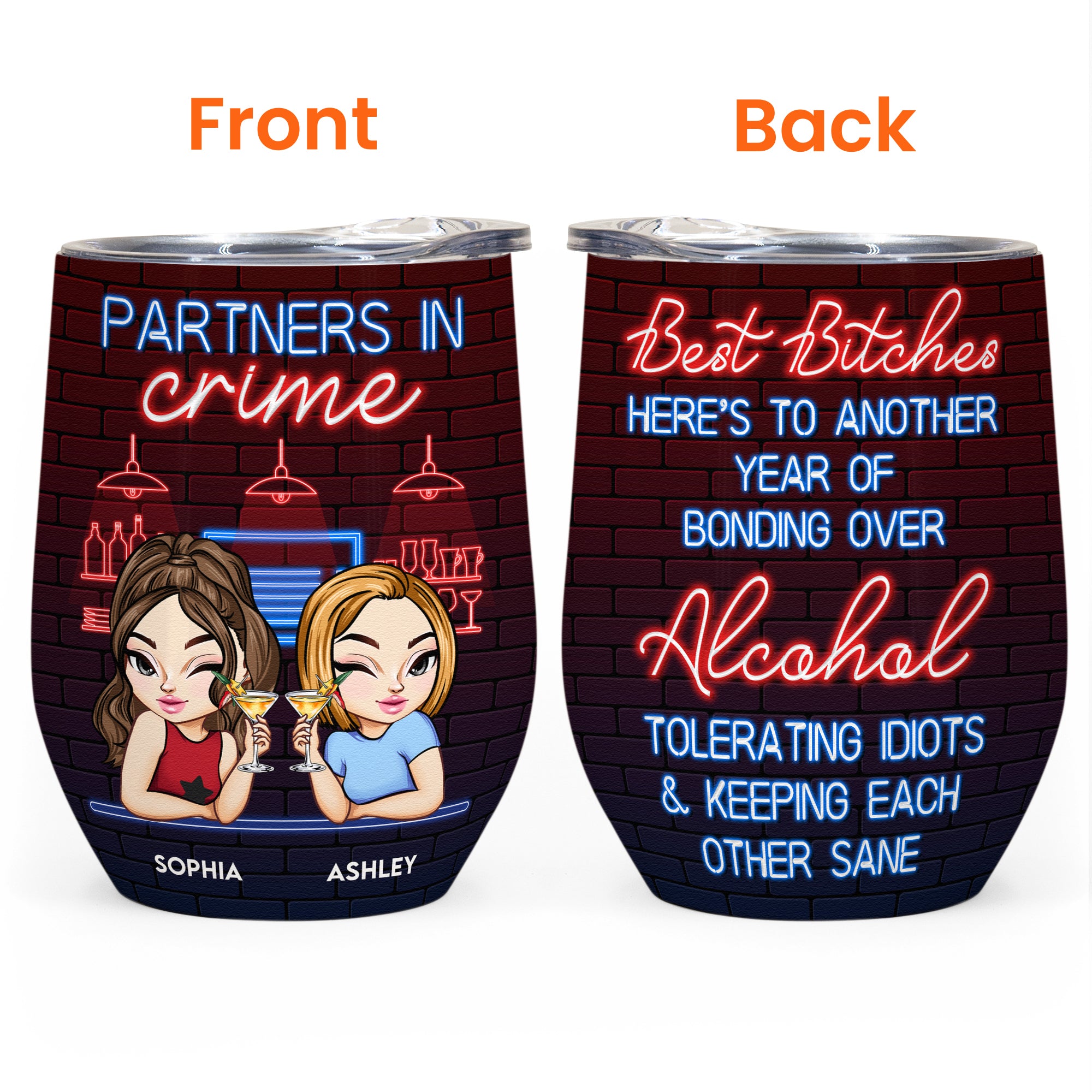 Another Year Of Bonding Over Alcohol - Personalized Wine Tumbler