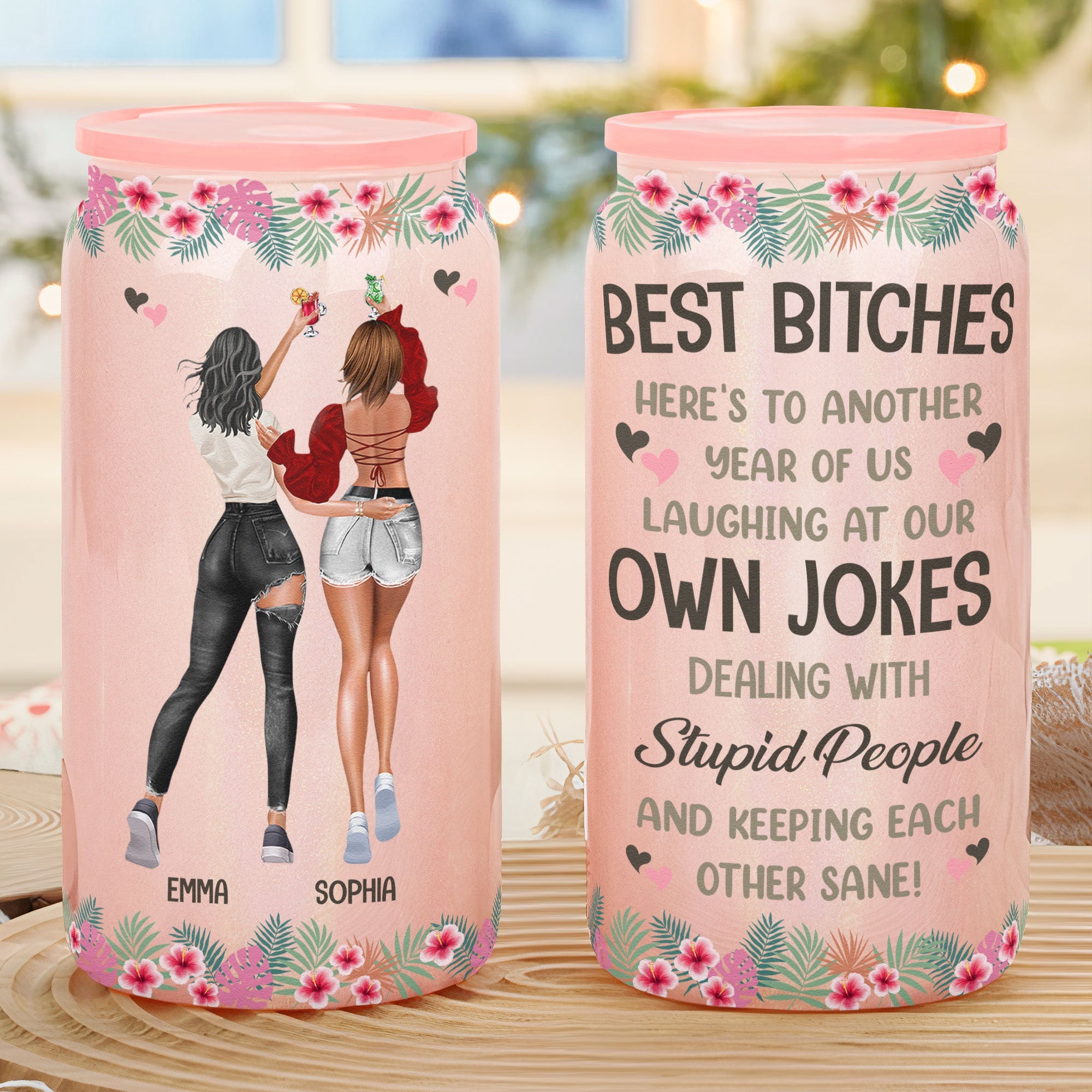 Another Year Of Us Laughing At Our Own Jokes - Personalized Shimmer Glass Can