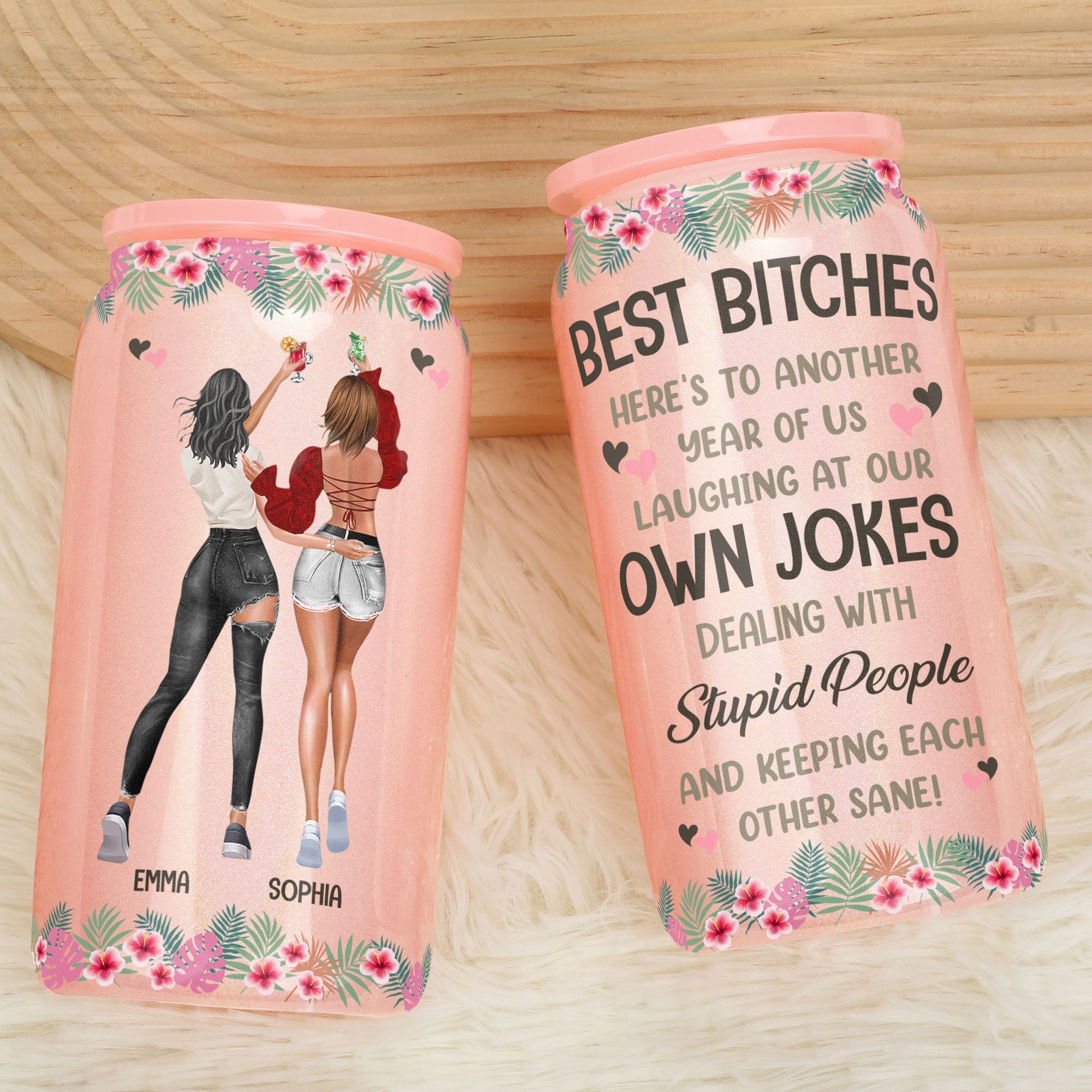 Another Year Of Us Laughing At Our Own Jokes - Personalized Shimmer Glass Can