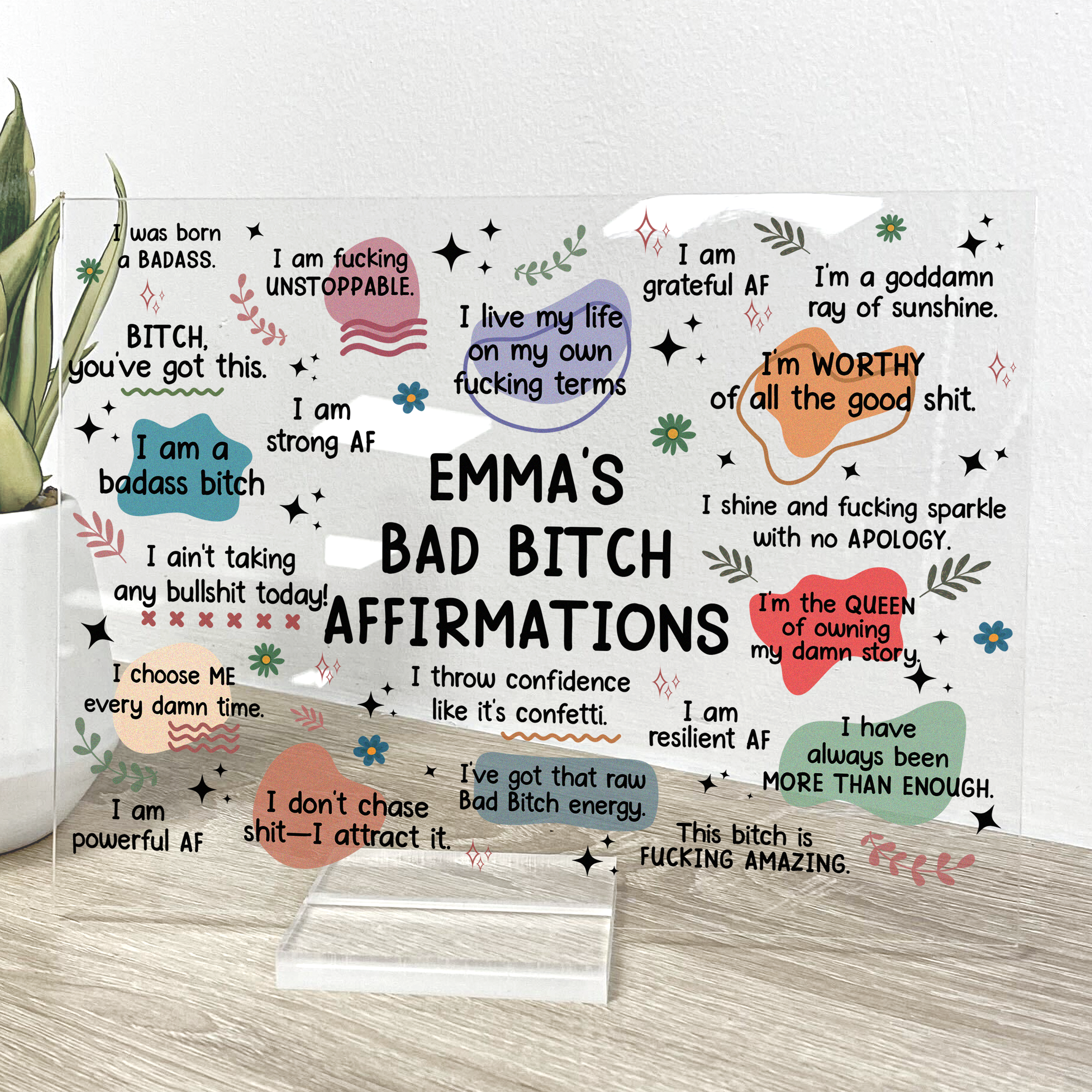 Bad B*tch Affirmations - Personalized Acrylic Plaque