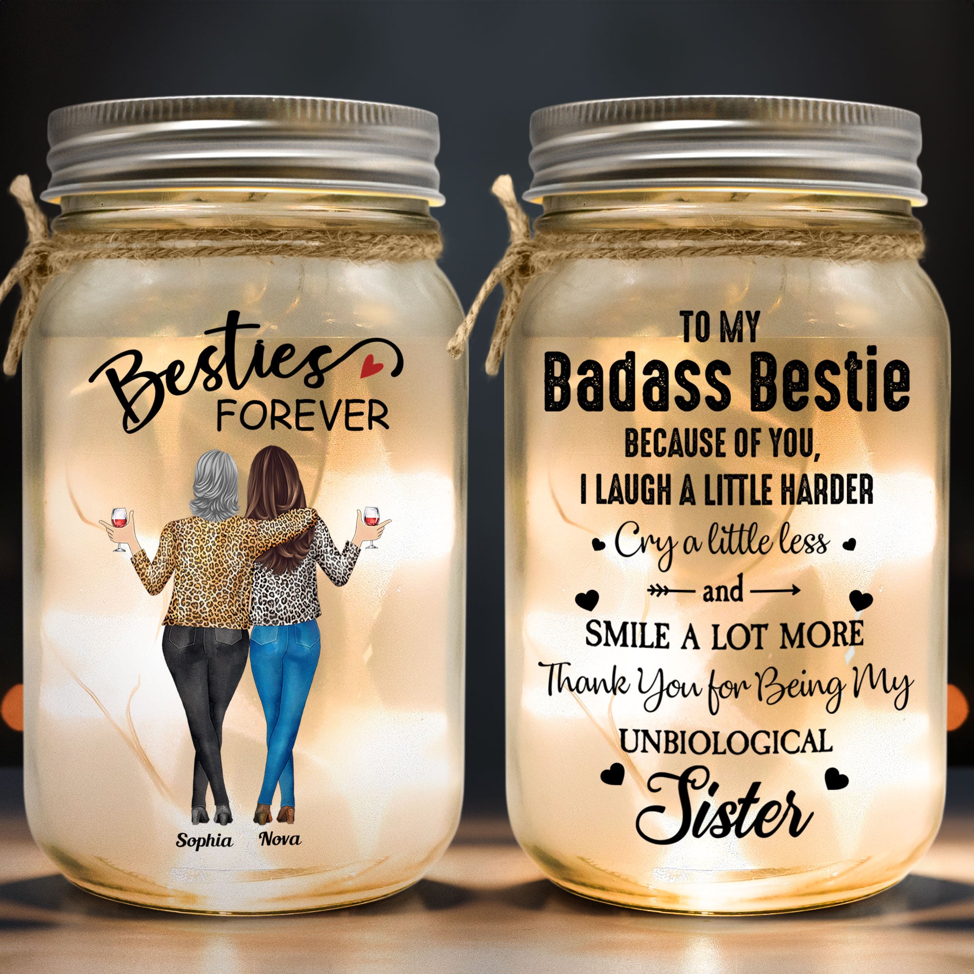 Badass Besties Because Of You I Laugh A Little Harder - Personalized Mason Jar Light