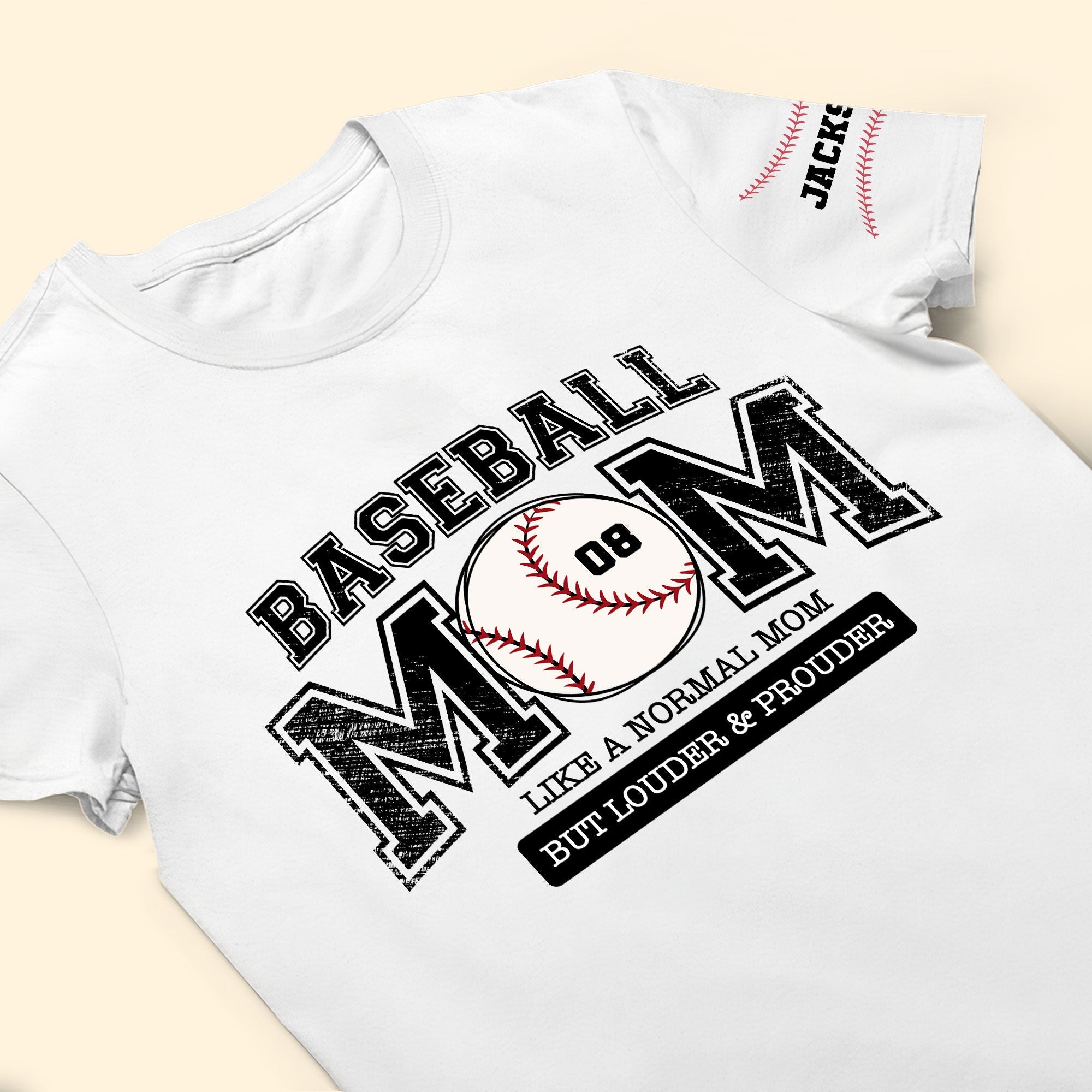 Baseball Mom Like A Normal Mom But Louder Prouder Custom Name - Personalized Shirt