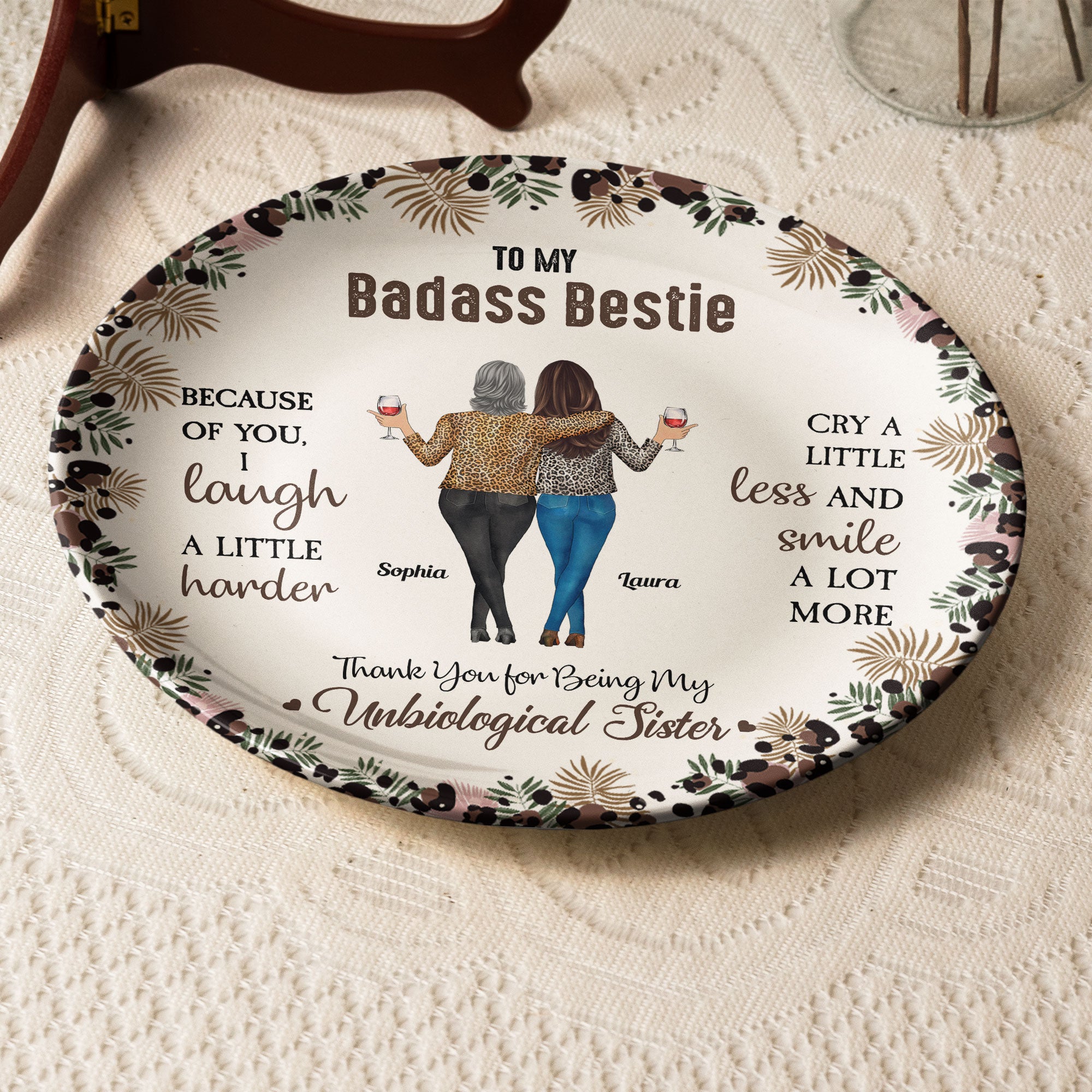 Because Of You, I Laugh A Little Harder - Personalized Ceramic Plate