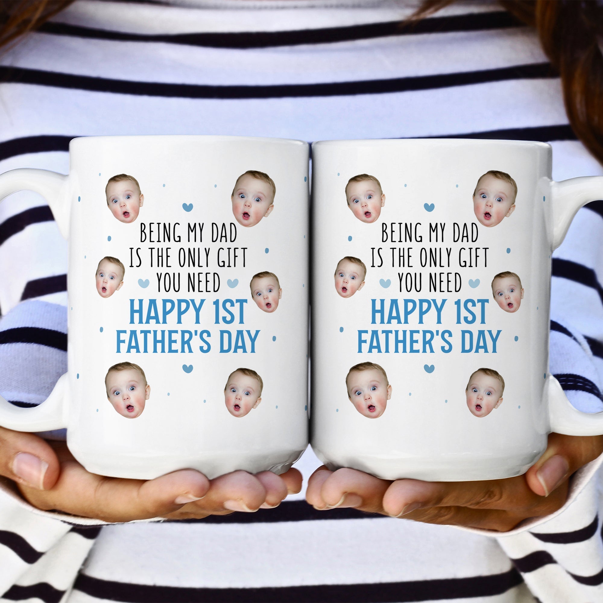 Being My Dad Is The Only Gift First Father's Day - Personalized Photo Mug