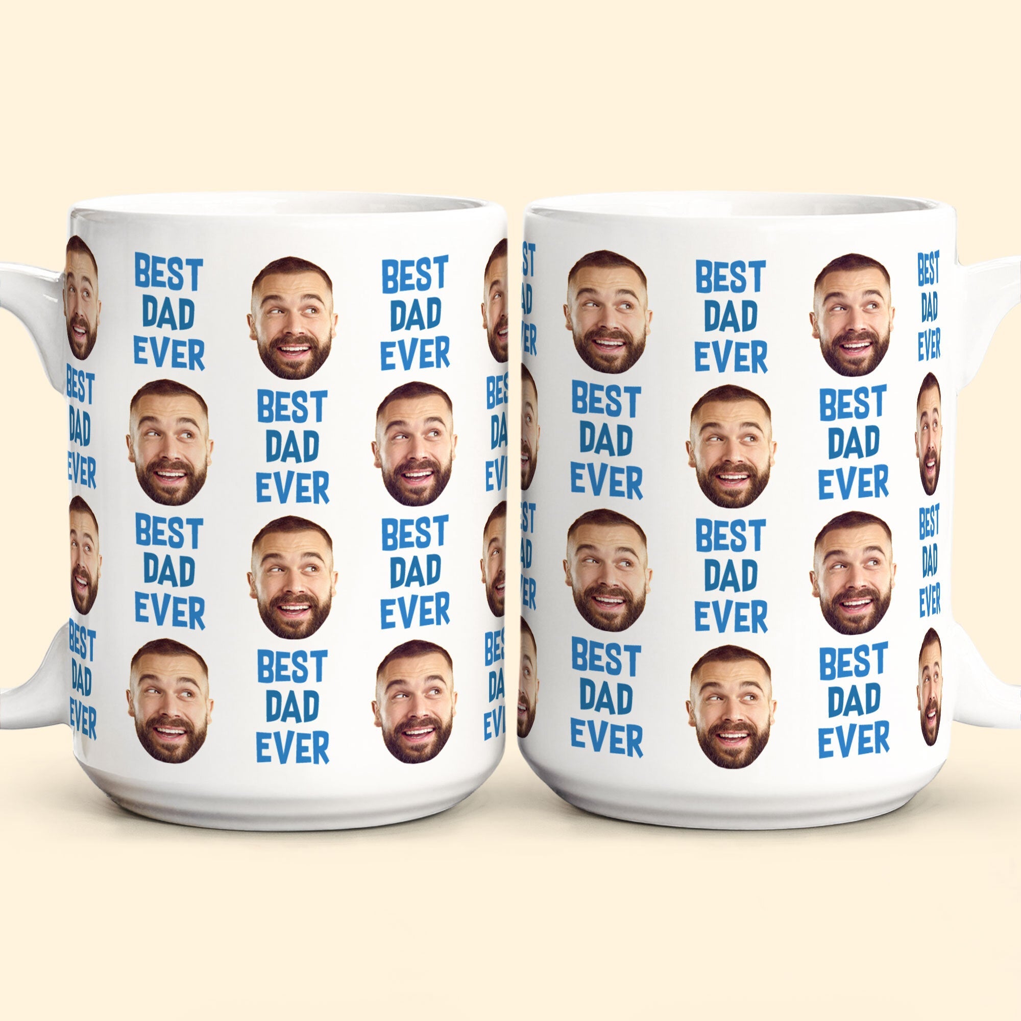 Best Dad Ever Gift For Dad Custom Face - Personalized Photo Mug