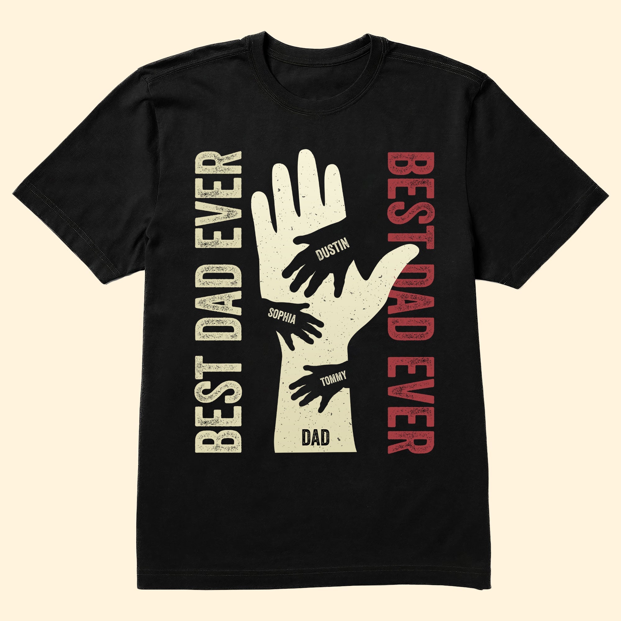 Best Dad Ever - Personalized Shirt