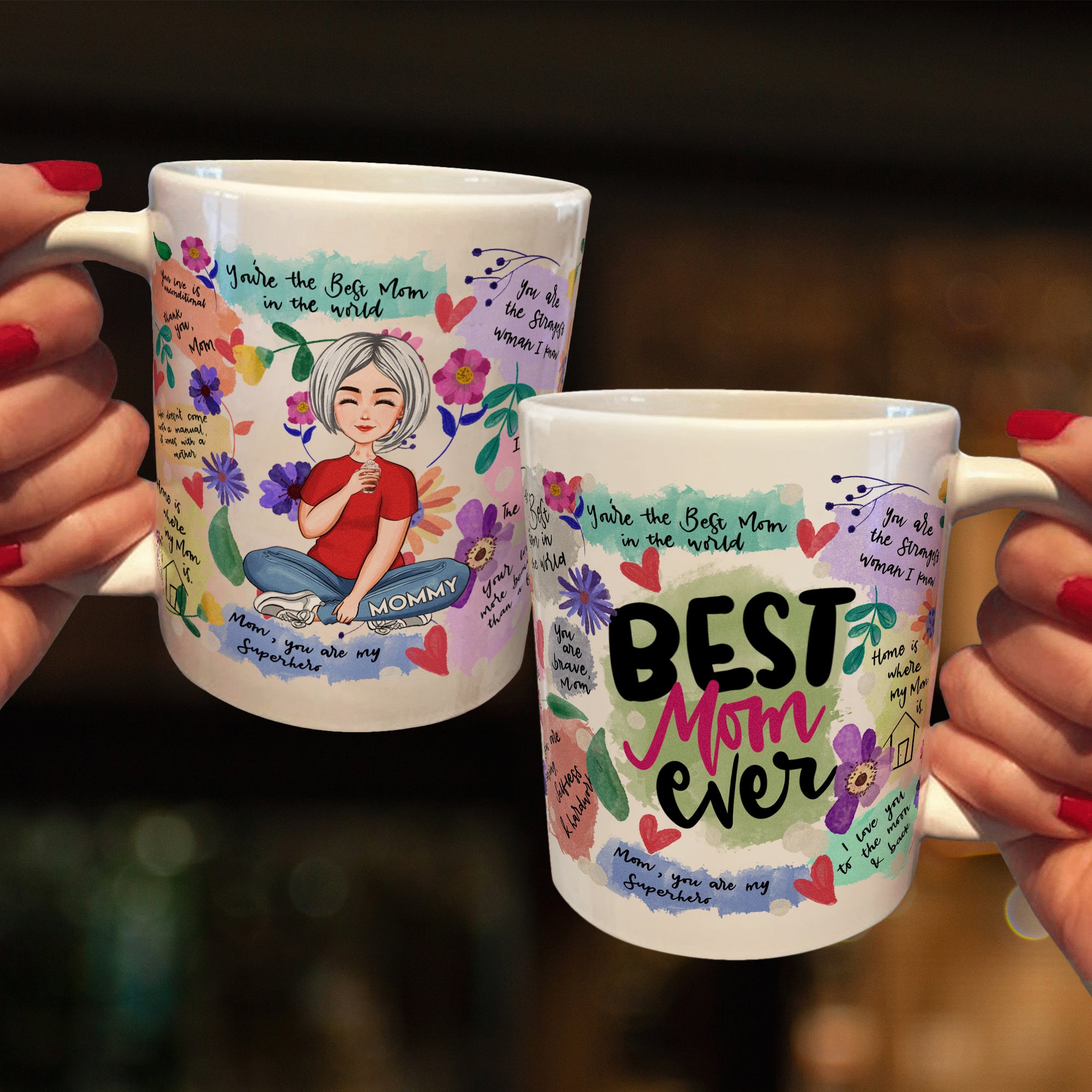 Best Mom Ever - New Version - Personalized Mug