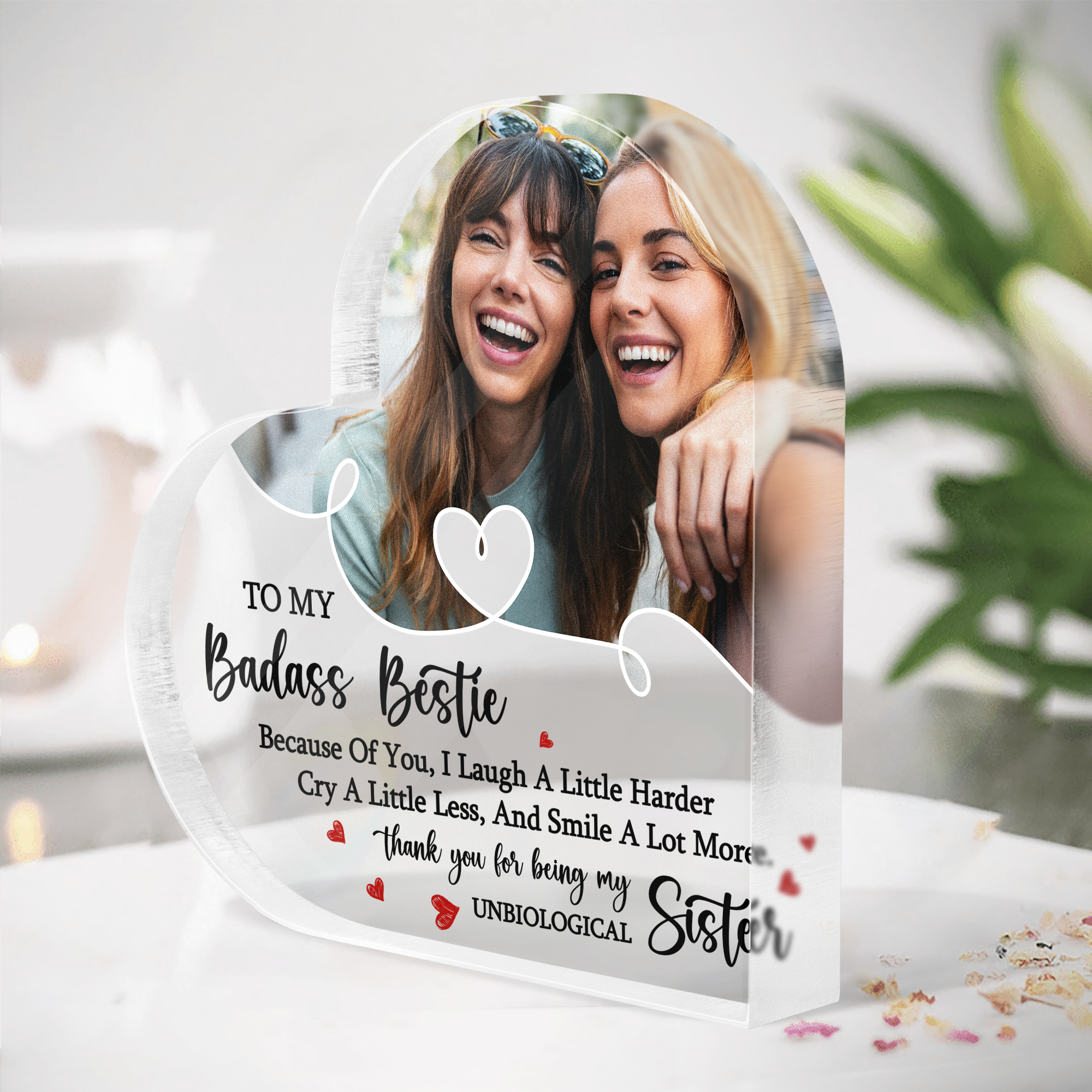 Besties Because Of You I Laugh A Little Harder - Personalized Acrylic Photo Plaque