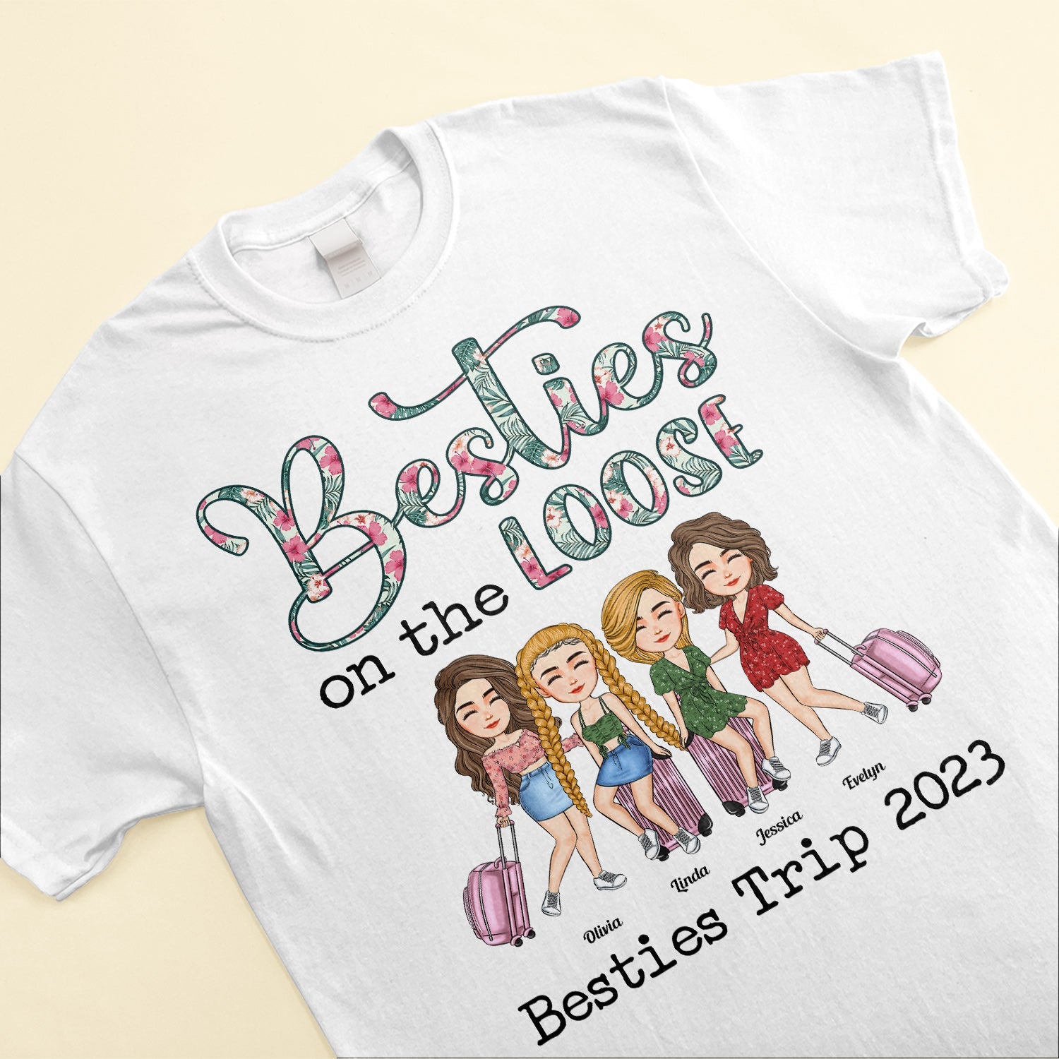 Besties On The Loose - Personalized Shirt