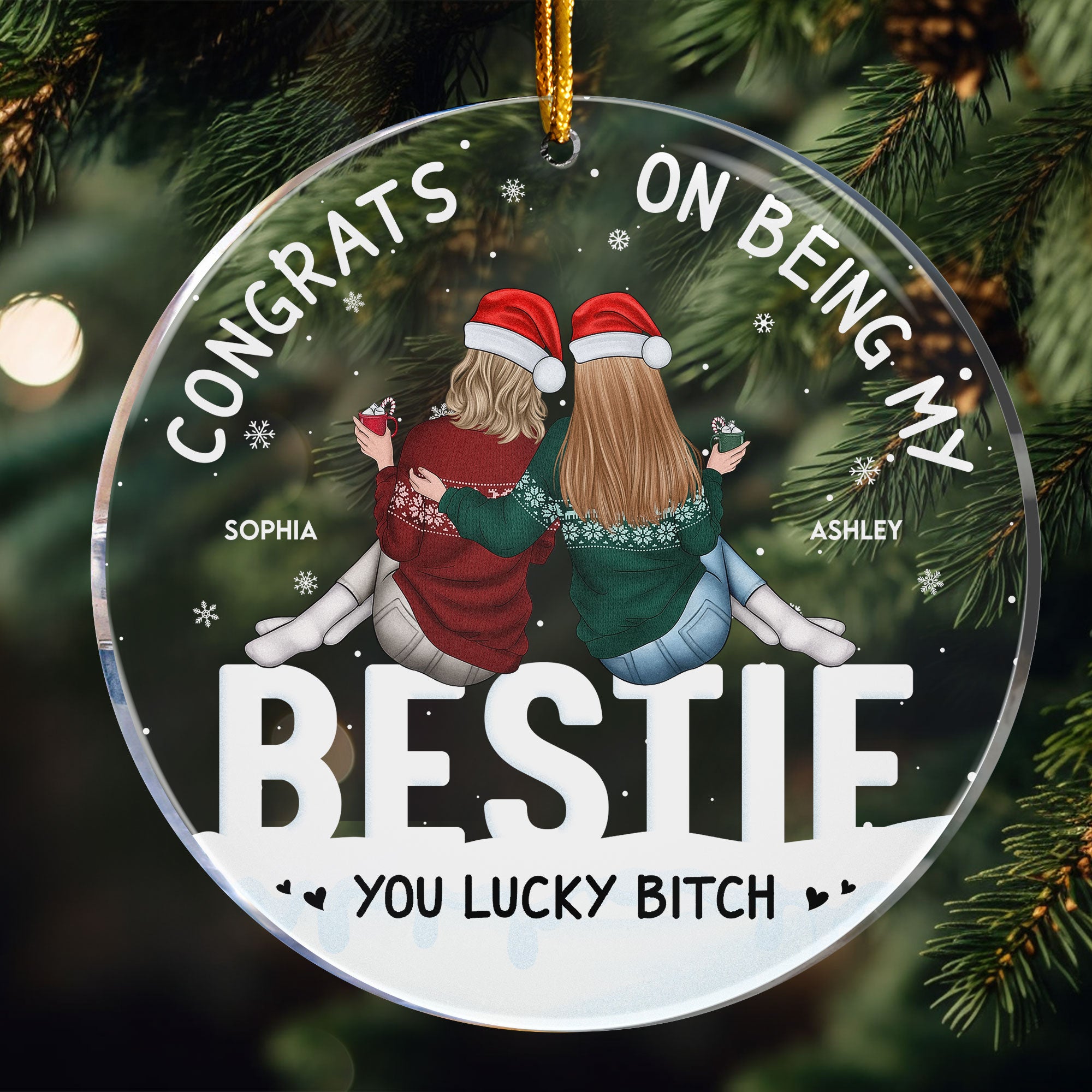 Besties, Congrats On Being My Bestie - Personalized Acrylic Ornament