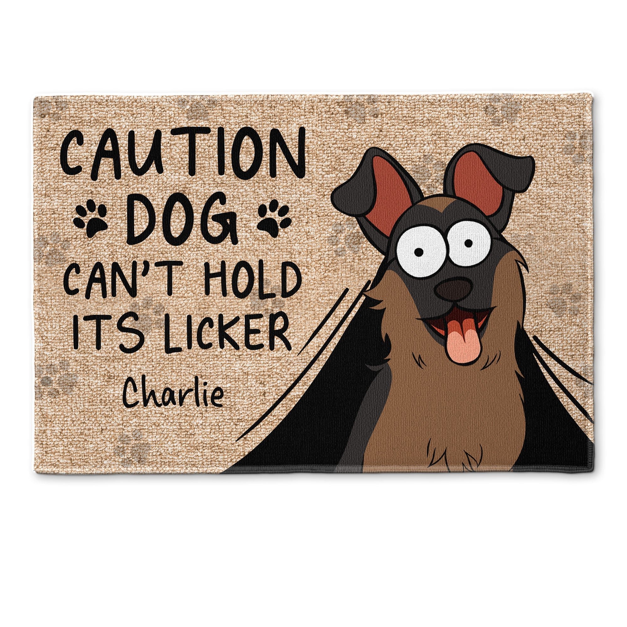 Beware Dog Can't Hold Its Licker - Personalized Doormat