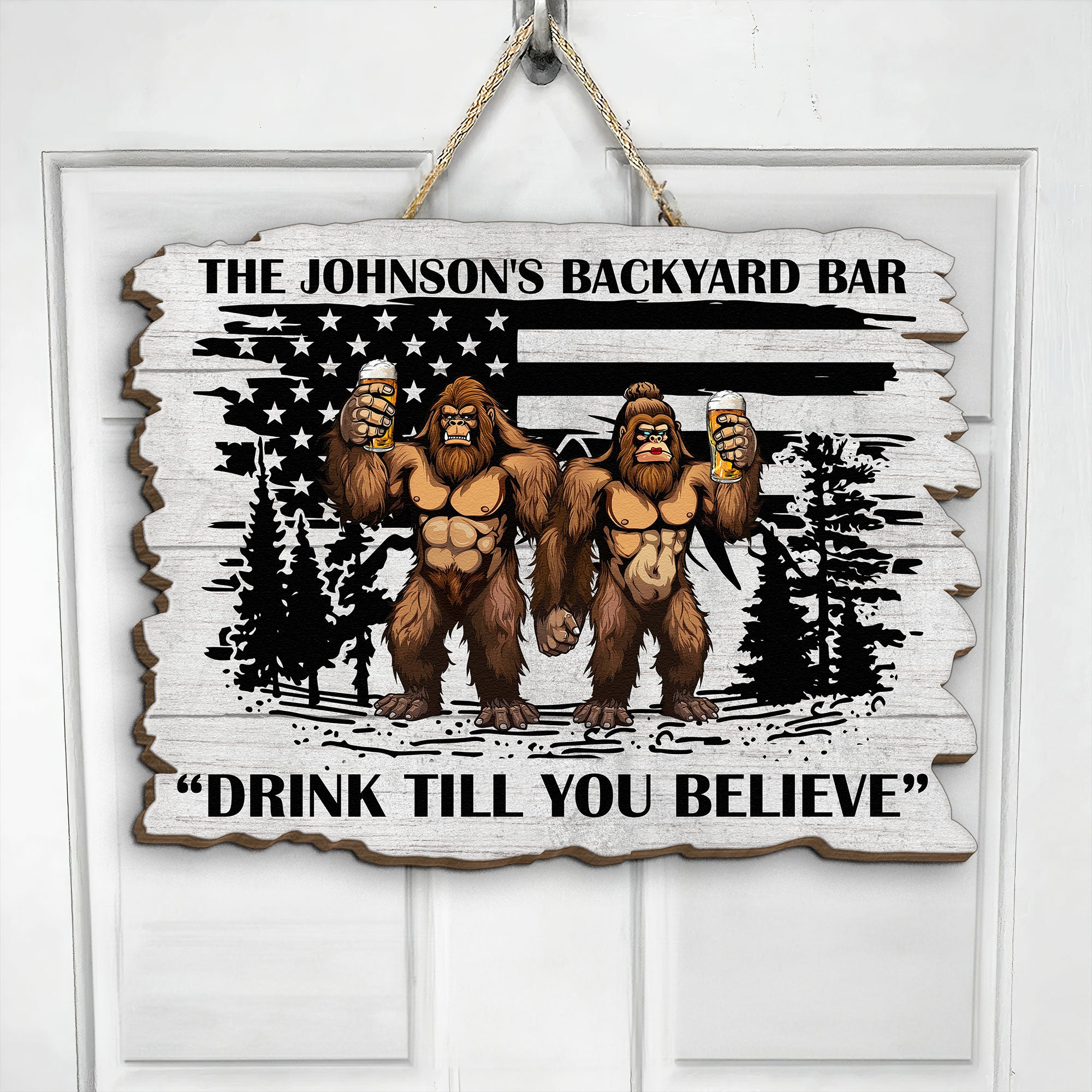 Bigfoot Backyard Bar Drink Till You Believe - Personalized Wood Sign