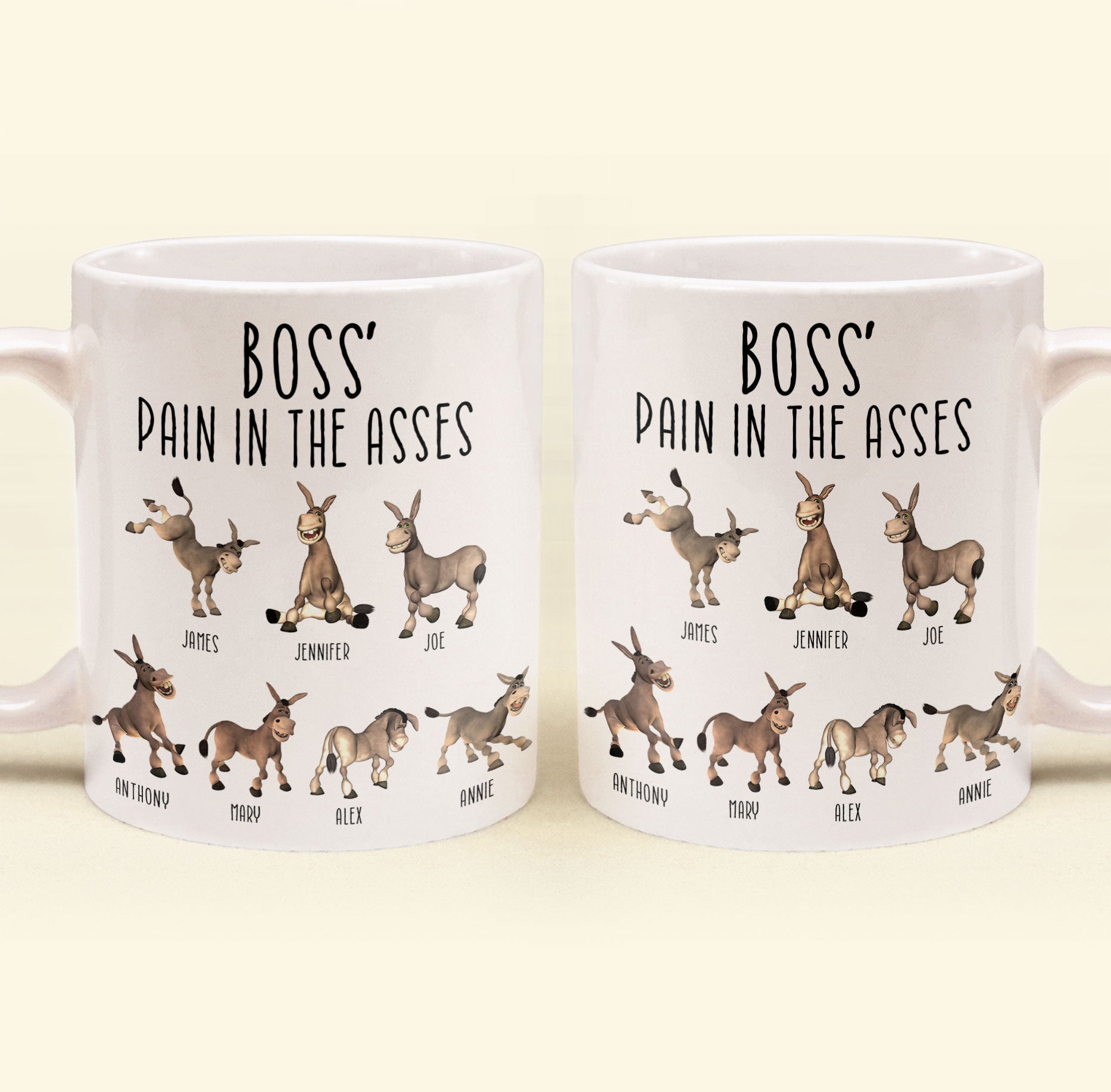 Boss' Pain In The Asses - Funny Boss Gift - Personalized Mug