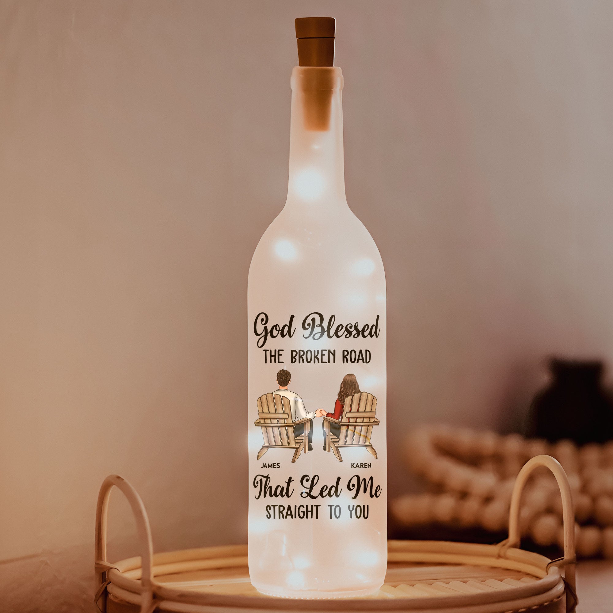 Broken Road That Led Me Straight To You - Personalized Bottle Lamp