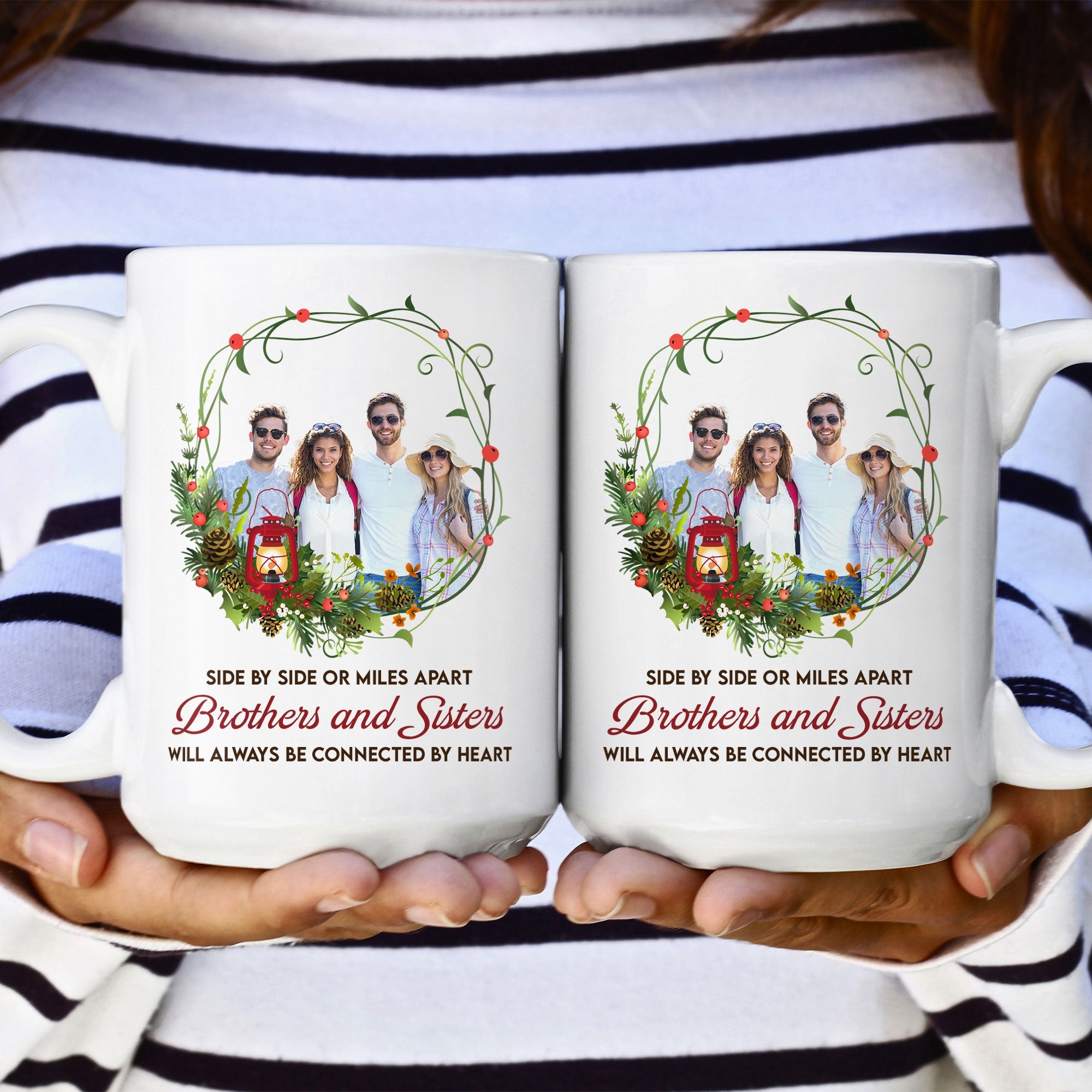 Brothers And Sisters Will Always Be Connected By Heart - Personalized Photo Mug