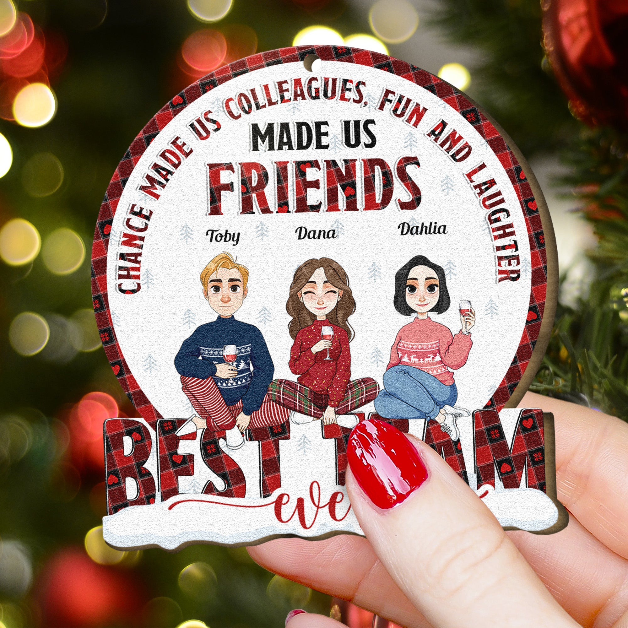 Chance Made Us Colleagues - Personalized Wooden Ornament