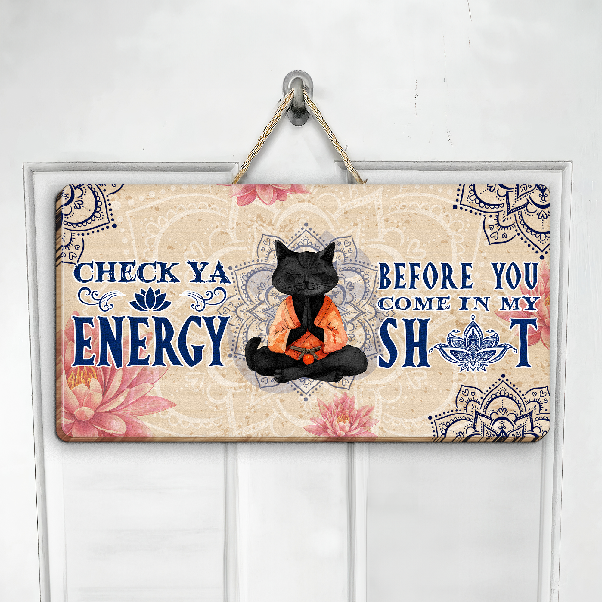 Check Ya Energy Before You Come In This House - Personalized Wood Sign