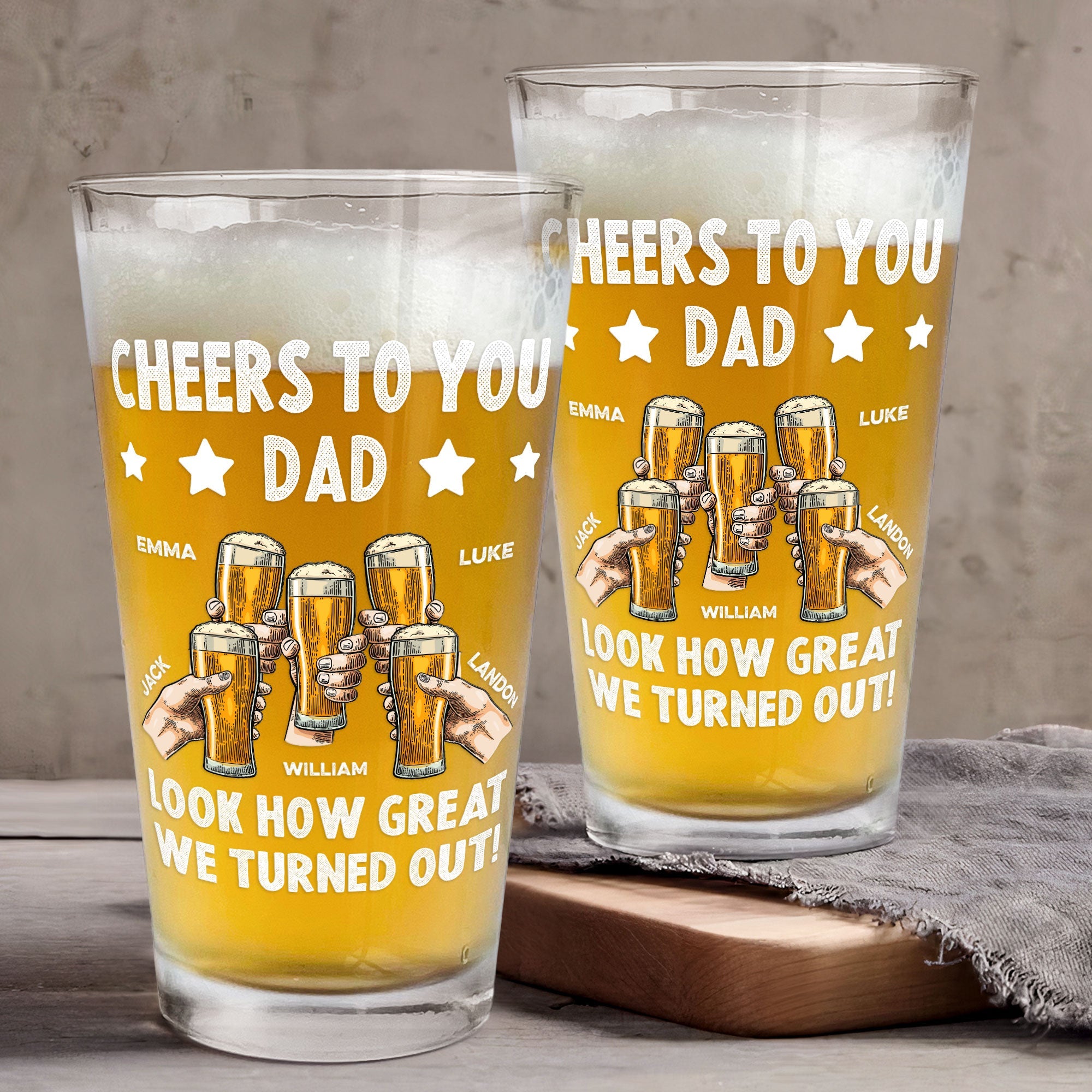 Cheers To You Dad - Personalized Beer Glass