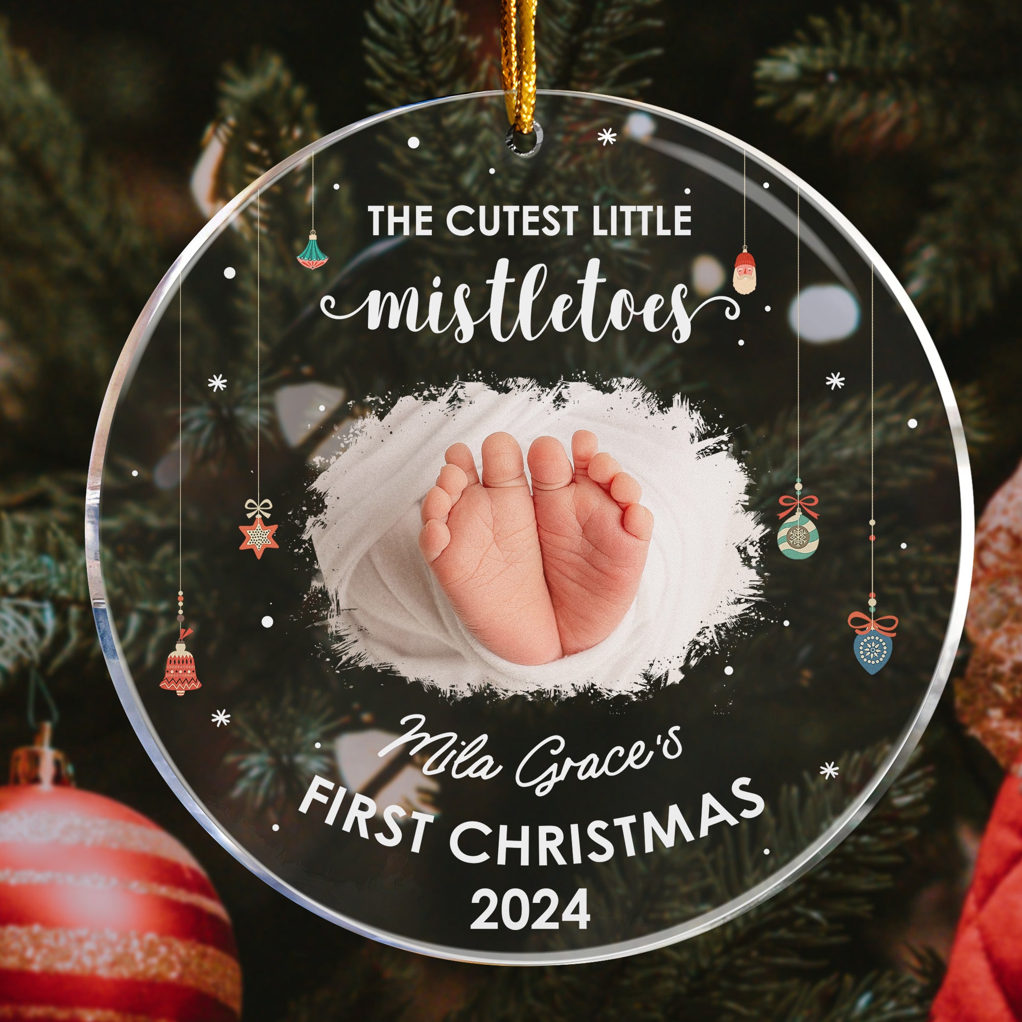 Christmas Baby The Cutest Little Mistletoes - Personalized Acrylic Ornament