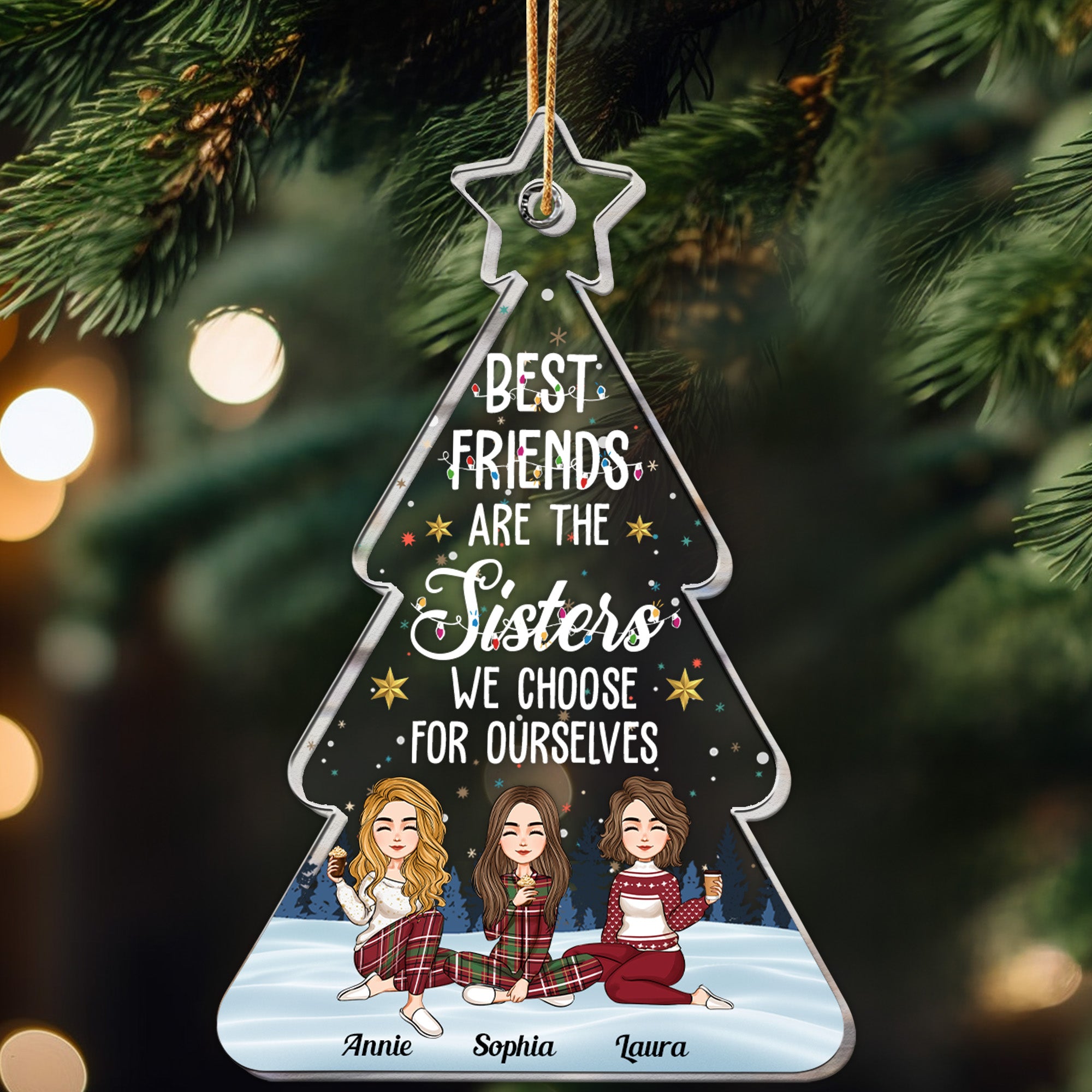 Christmas Gift Best Friends Are The Sisters We Choose - Personalized Acrylic Ornament