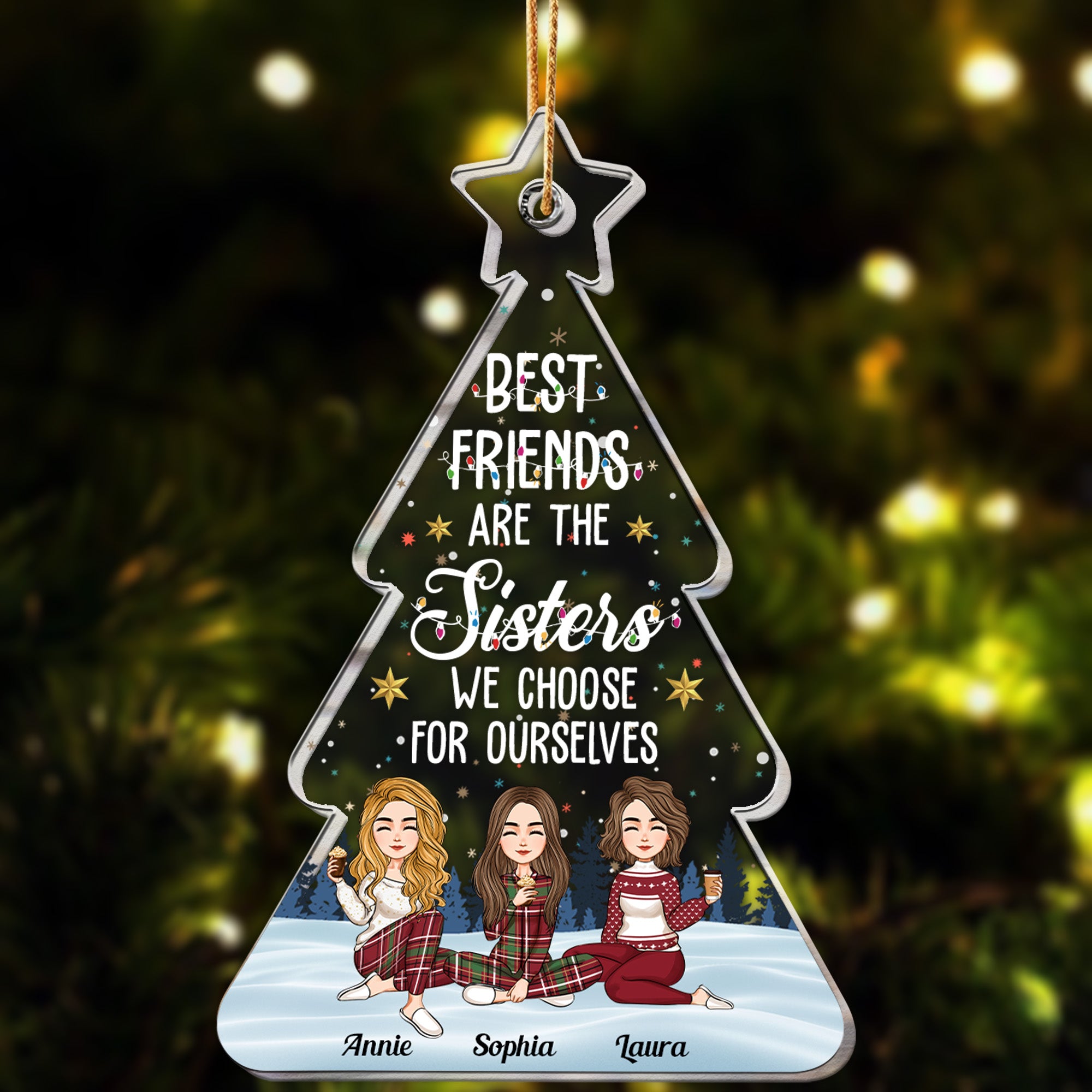 Christmas Gift Best Friends Are The Sisters We Choose - Personalized Acrylic Ornament