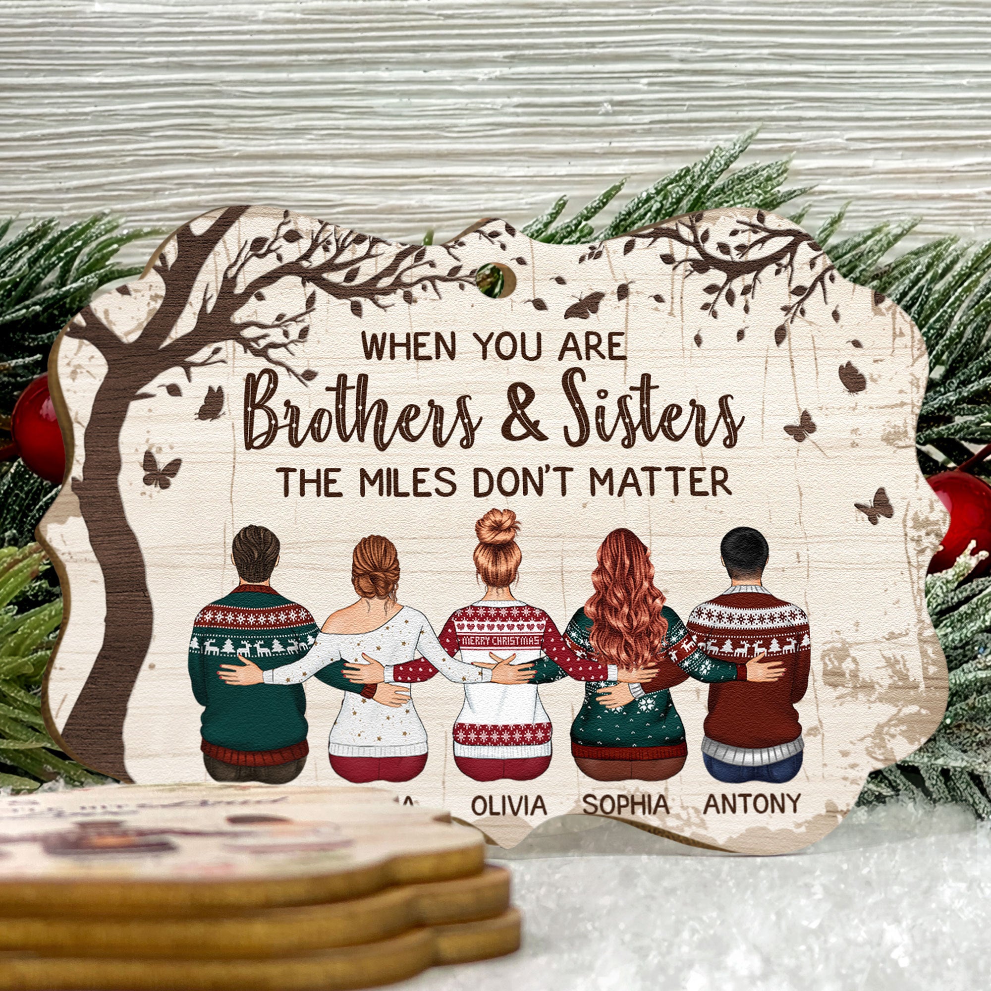 Christmas Is Better With Family, Siblings, Brothers & Sisters - Personalized Wooden Ornament