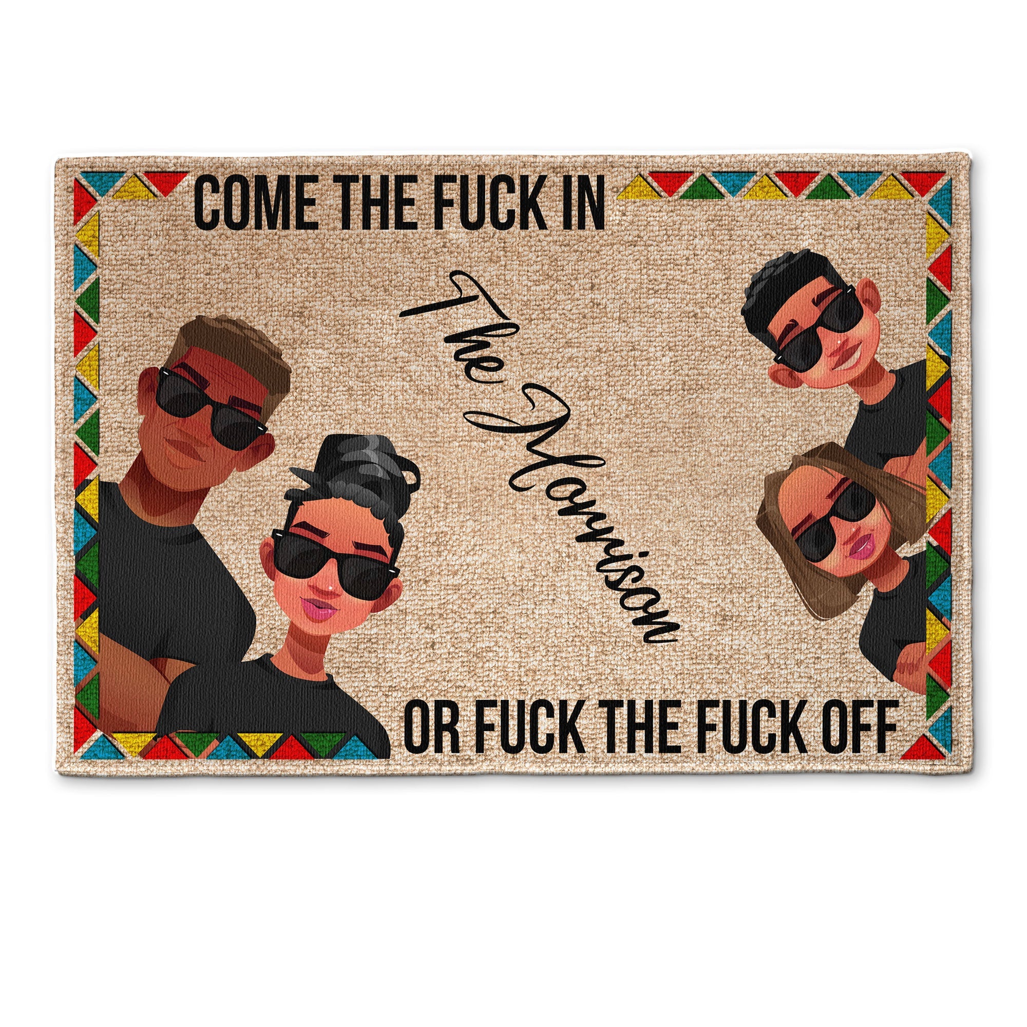 Come The F*ck In - Personalized Doormat