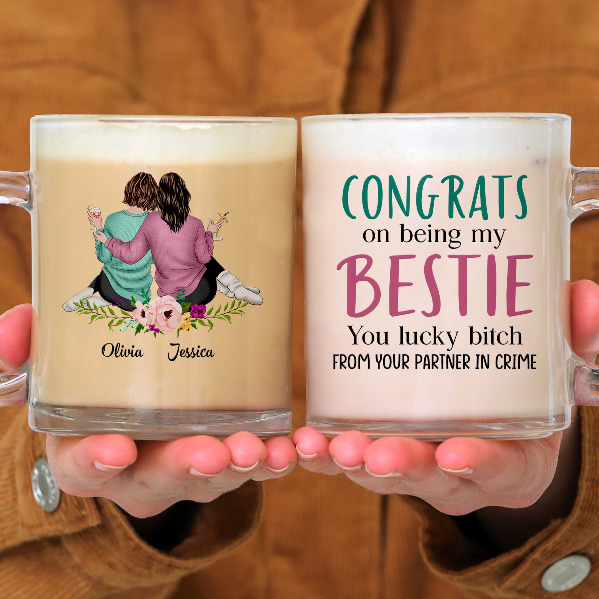 Congrats On Being My Bestie - Personalized Glass Mug