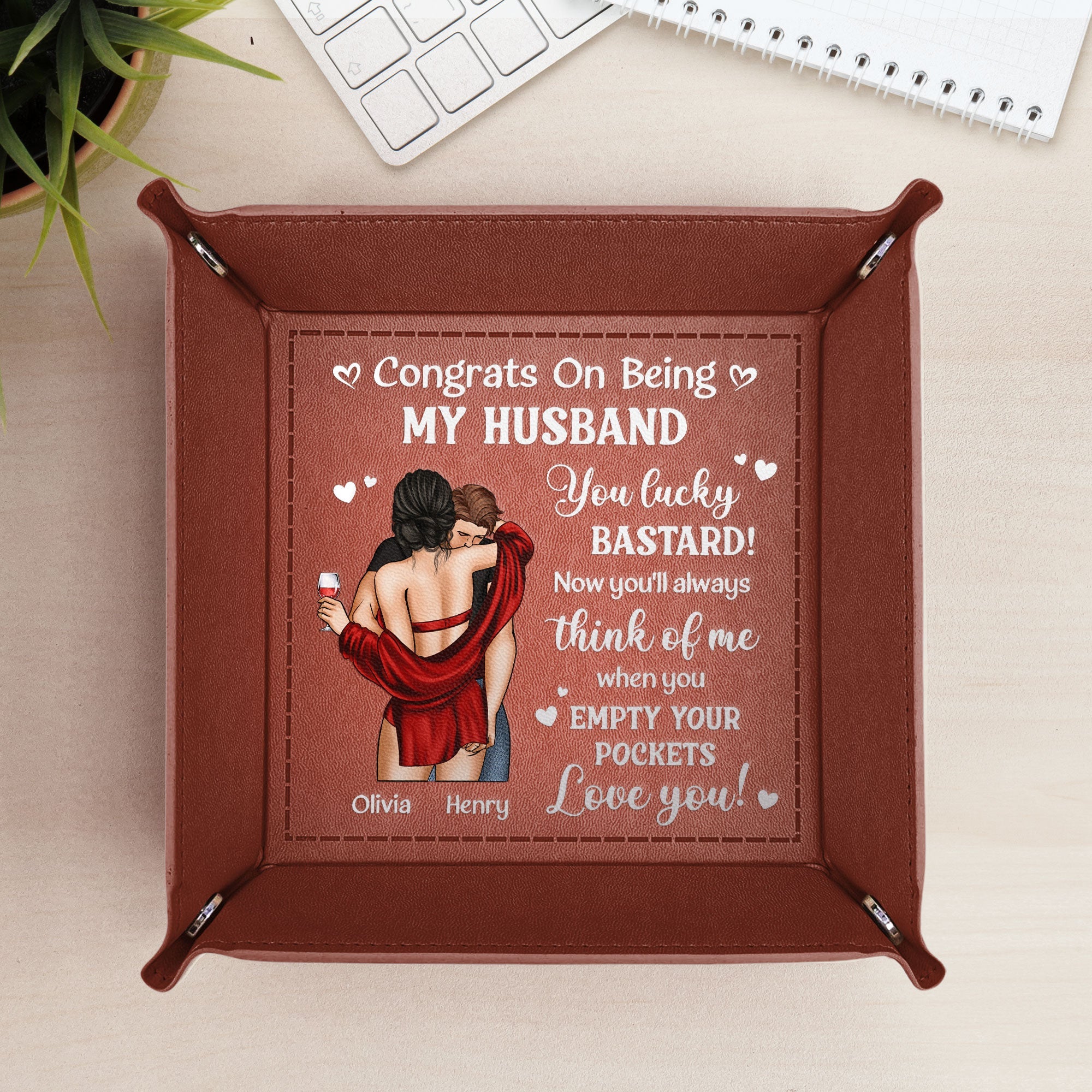 Congrats Husband Think Of Me When You Empty Your Pockets - Personalized Leather Valet Tray