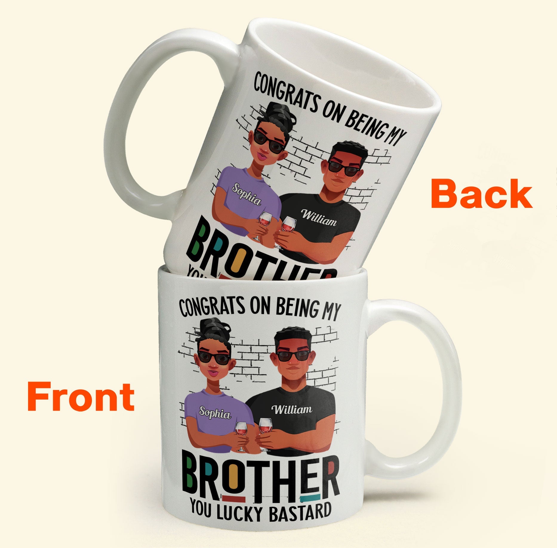 Congrats On Being My Brother - Personalized Mug