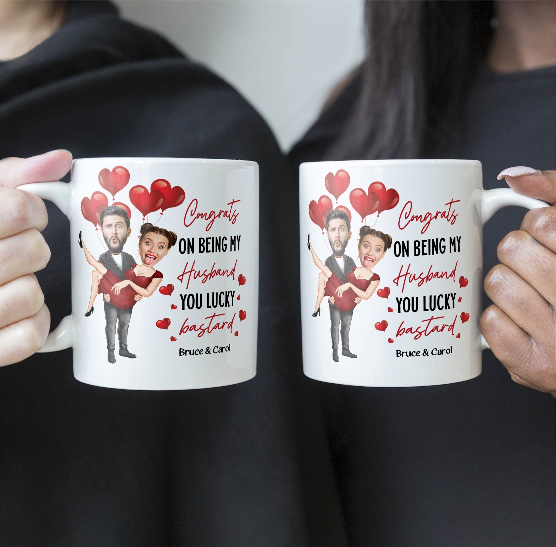 Congrats On Being My Husband You Lucky Bastard - Personalized Photo Mug