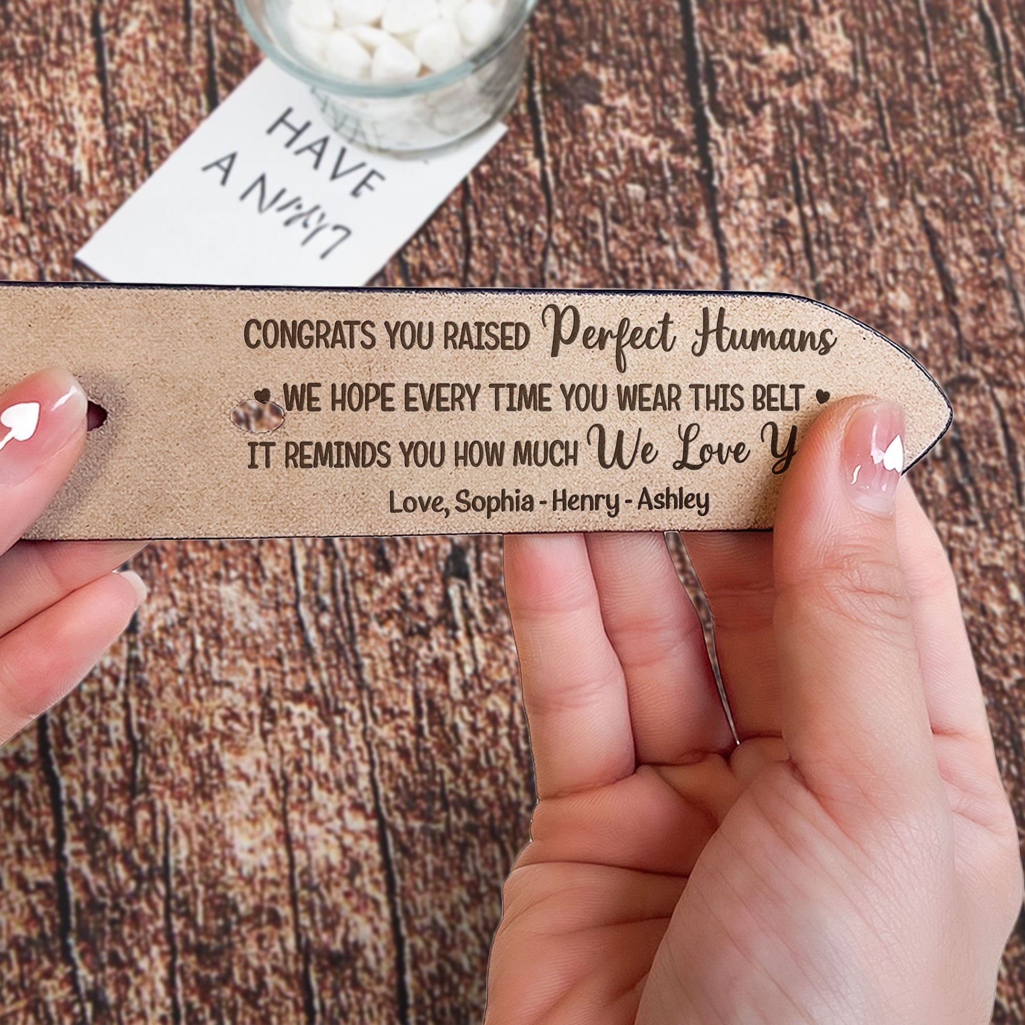 Congrats You Raised Perfect Humans - Personalized Engraved Leather Belt