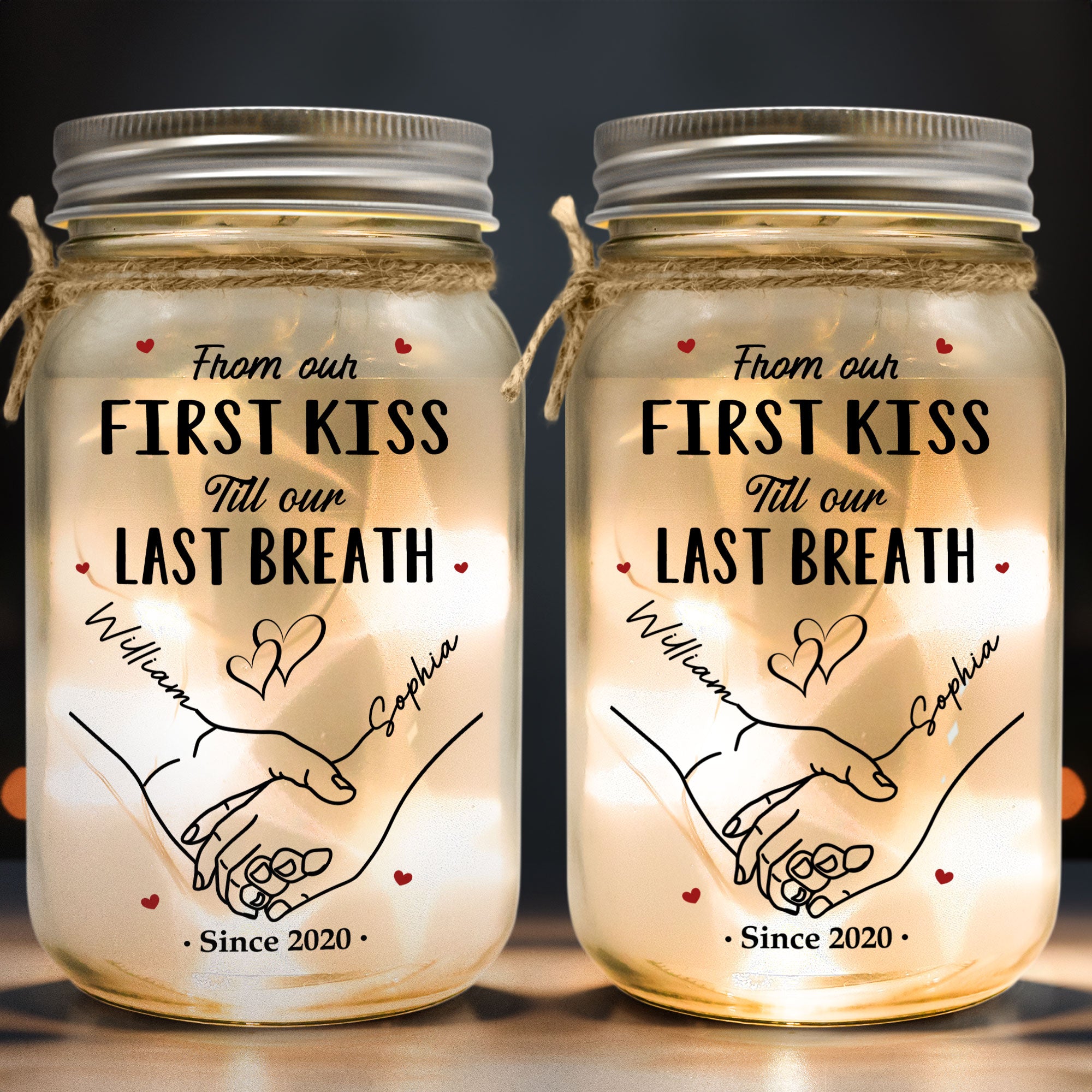 Couple Light From Our First Kiss Till Our Last Breath - Personalized Mason Jar Light