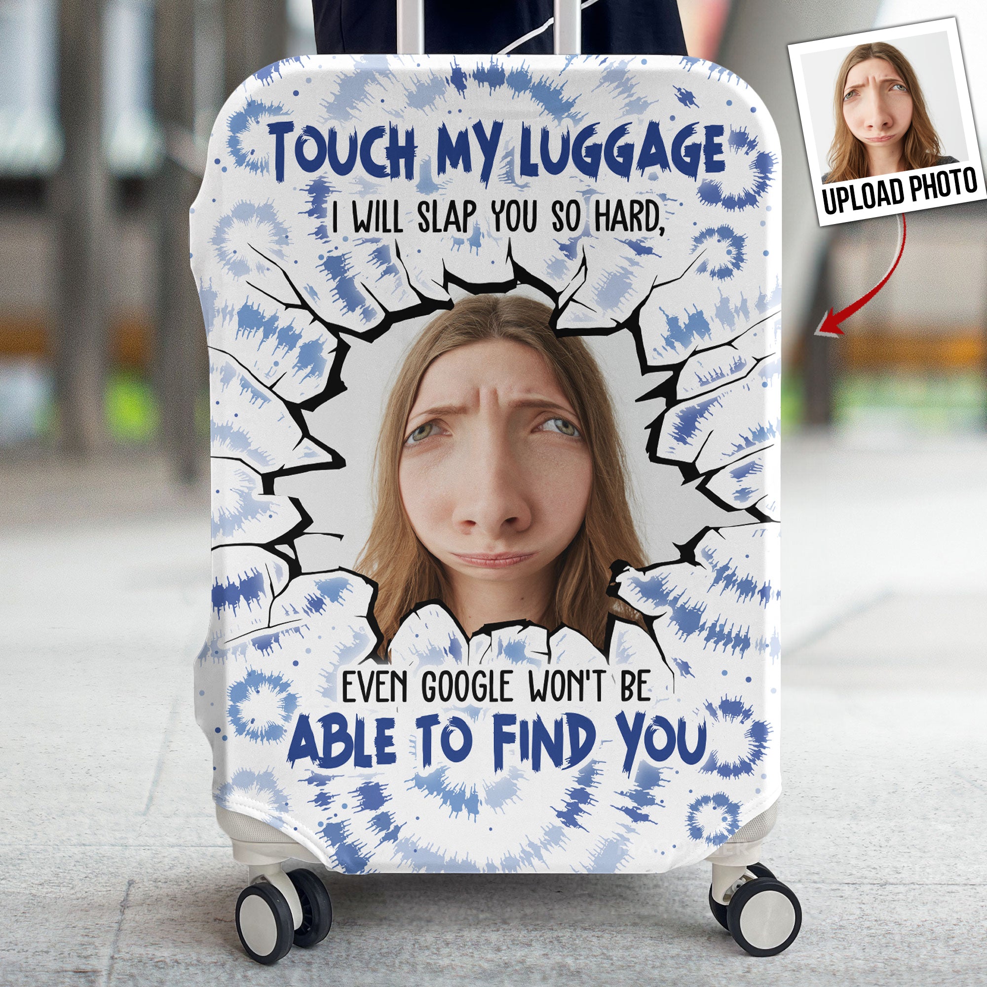 Custom Funny Photo Touch My Luggage - Personalized Photo Luggage Cover