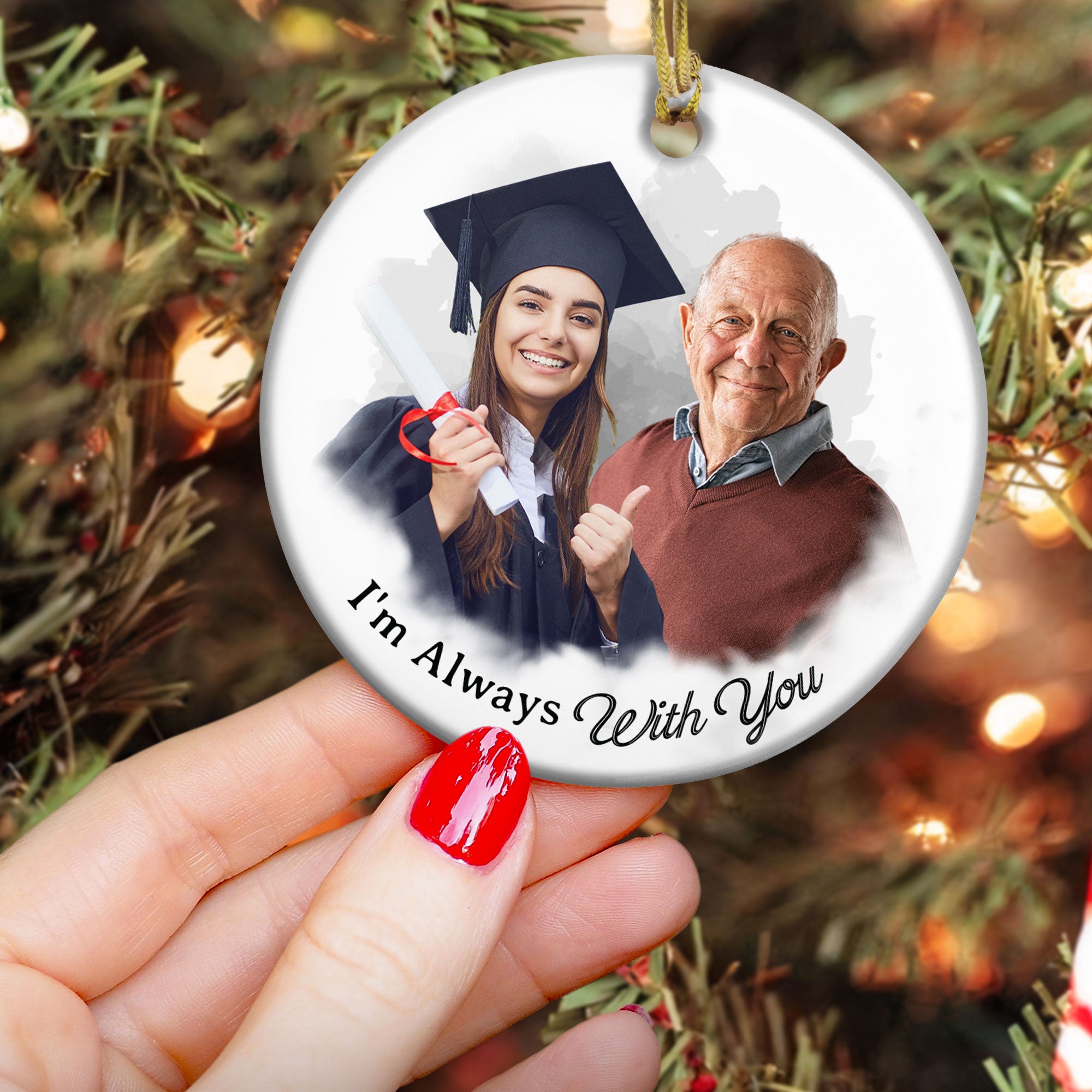 Custom Photo Art I'm Always With You - Personalized Ceramic Photo Ornament