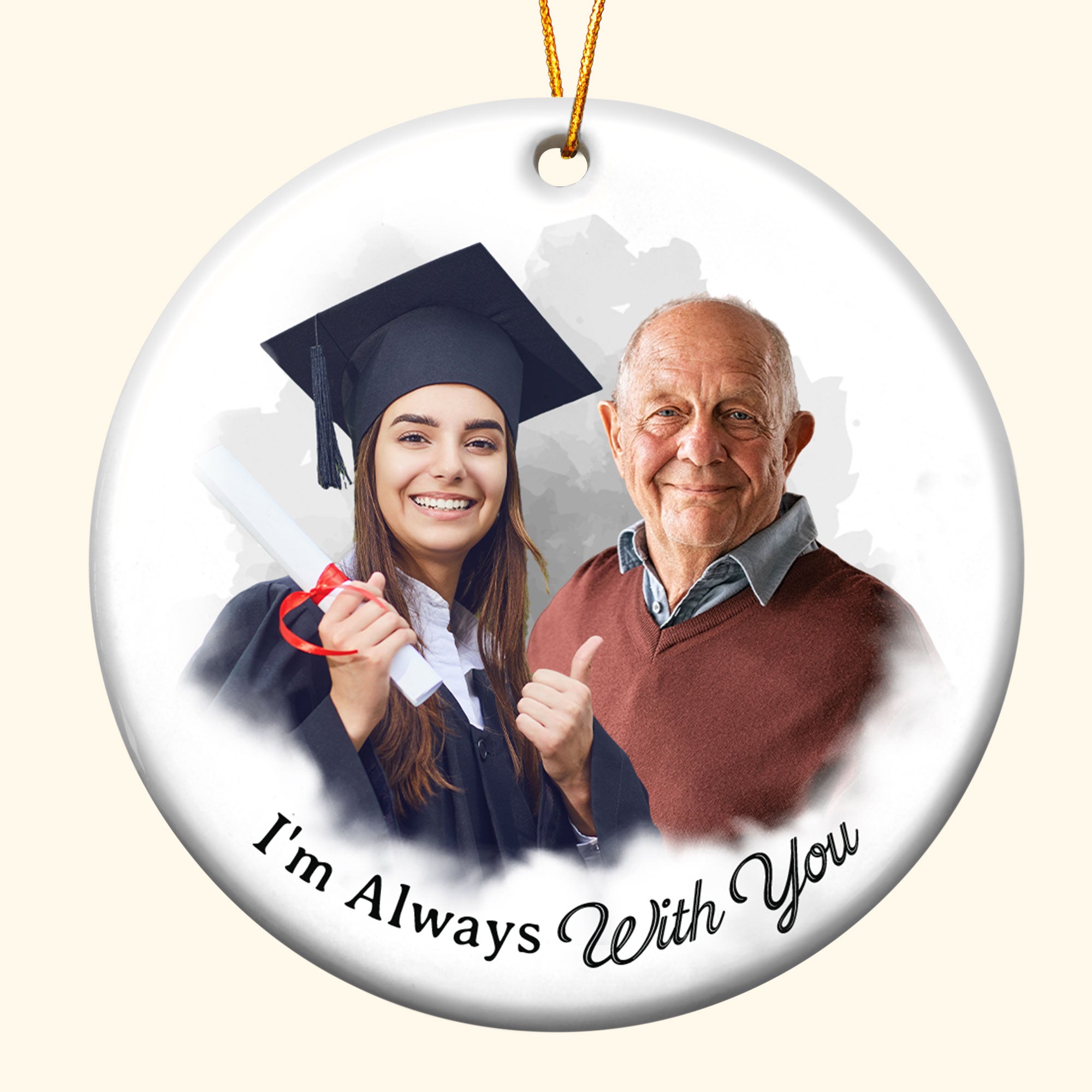 Custom Photo Art I'm Always With You - Personalized Ceramic Photo Ornament