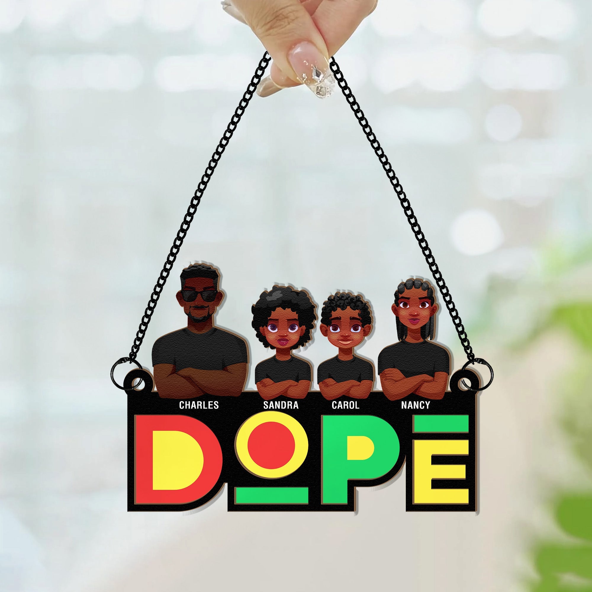 DOPE Family - Personalized Window Hanging Suncatcher Ornament