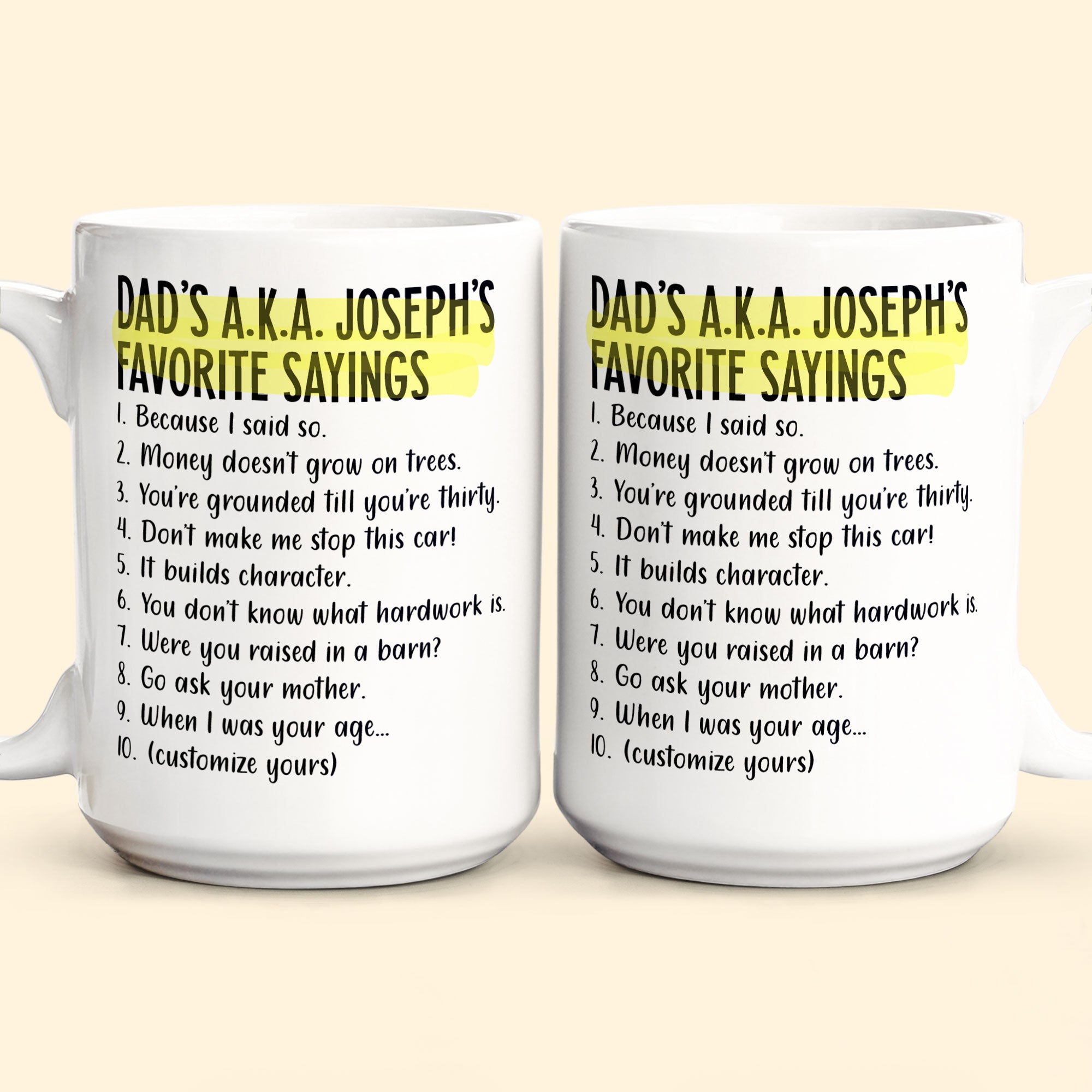 Dad's Favorite Sayings - Personalized Mug