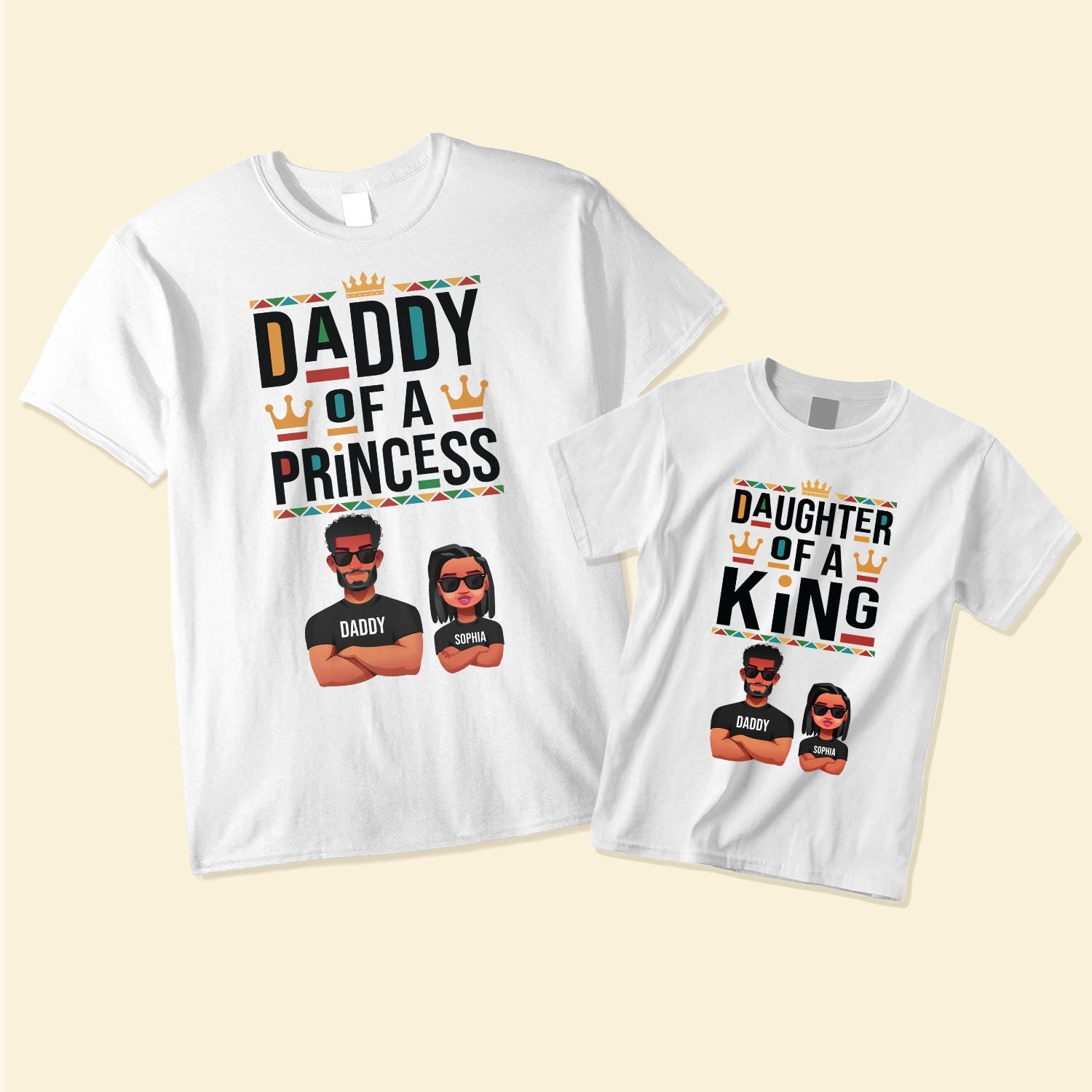 Daddy Of A Princess Daughter Of A King - Personalized Matching Family Shirts