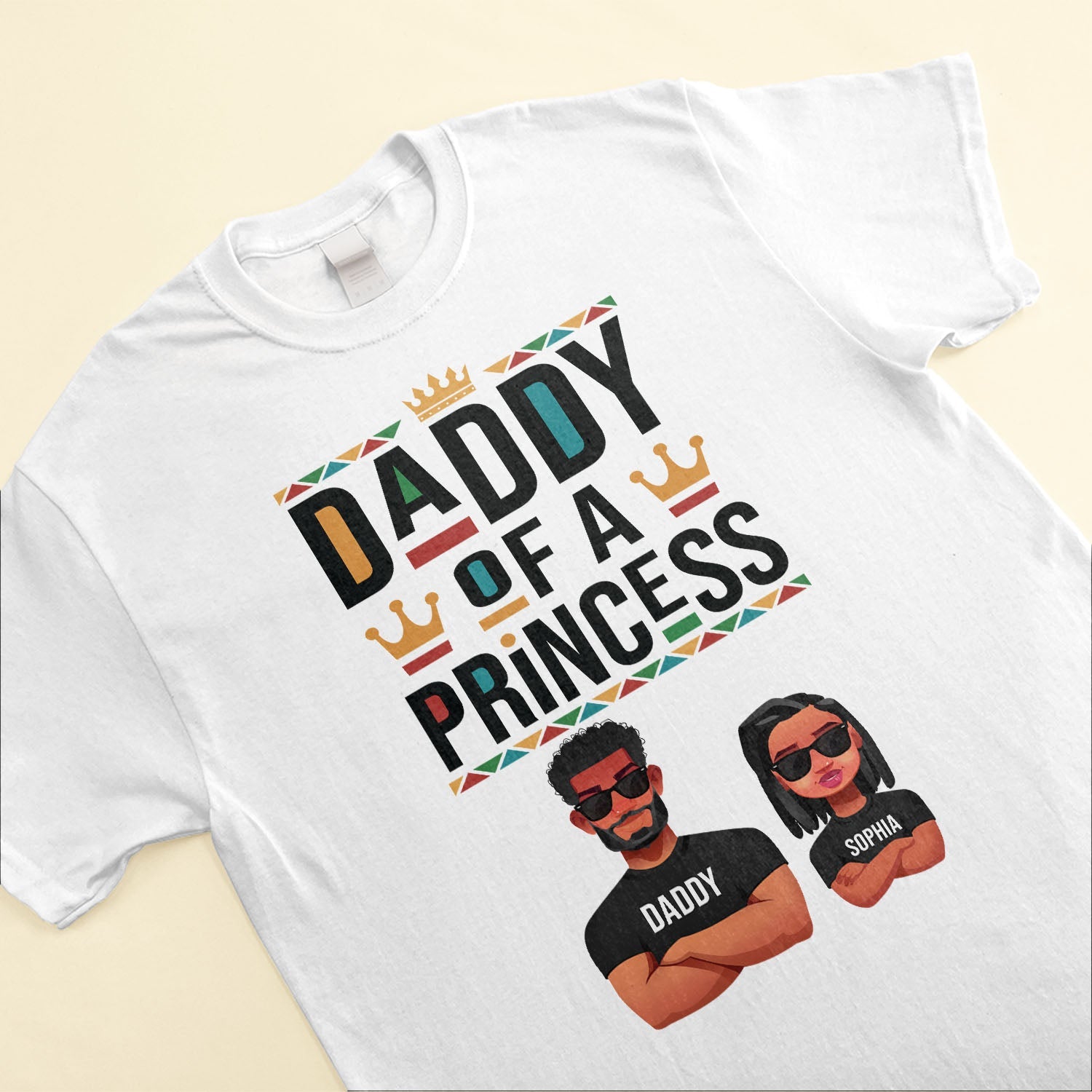 Daddy Of A Princess Daughter Of A King - Personalized Matching Family Shirts