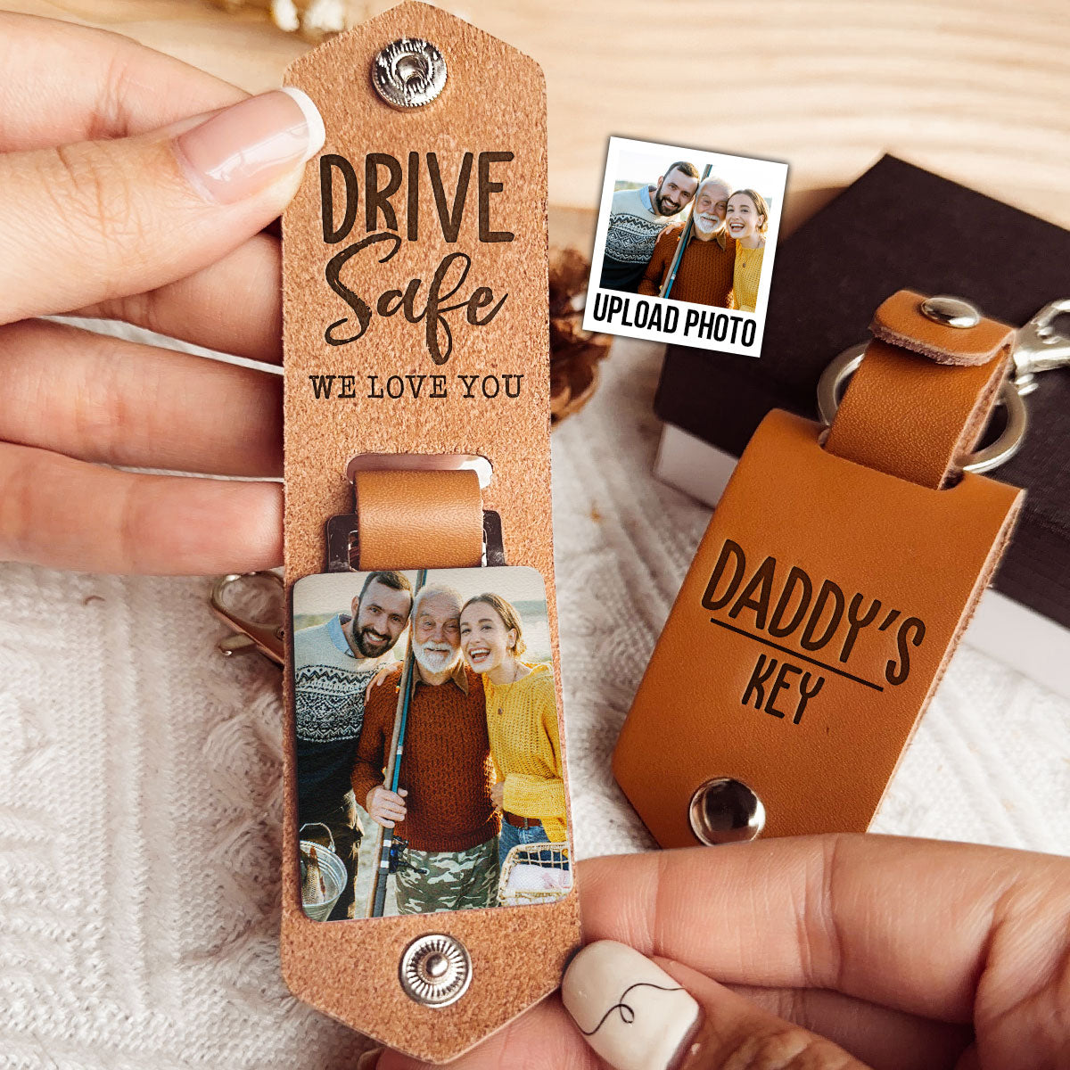 Daddy's Keys Drive Safe I Love You - Personalized Leather Photo Keychain