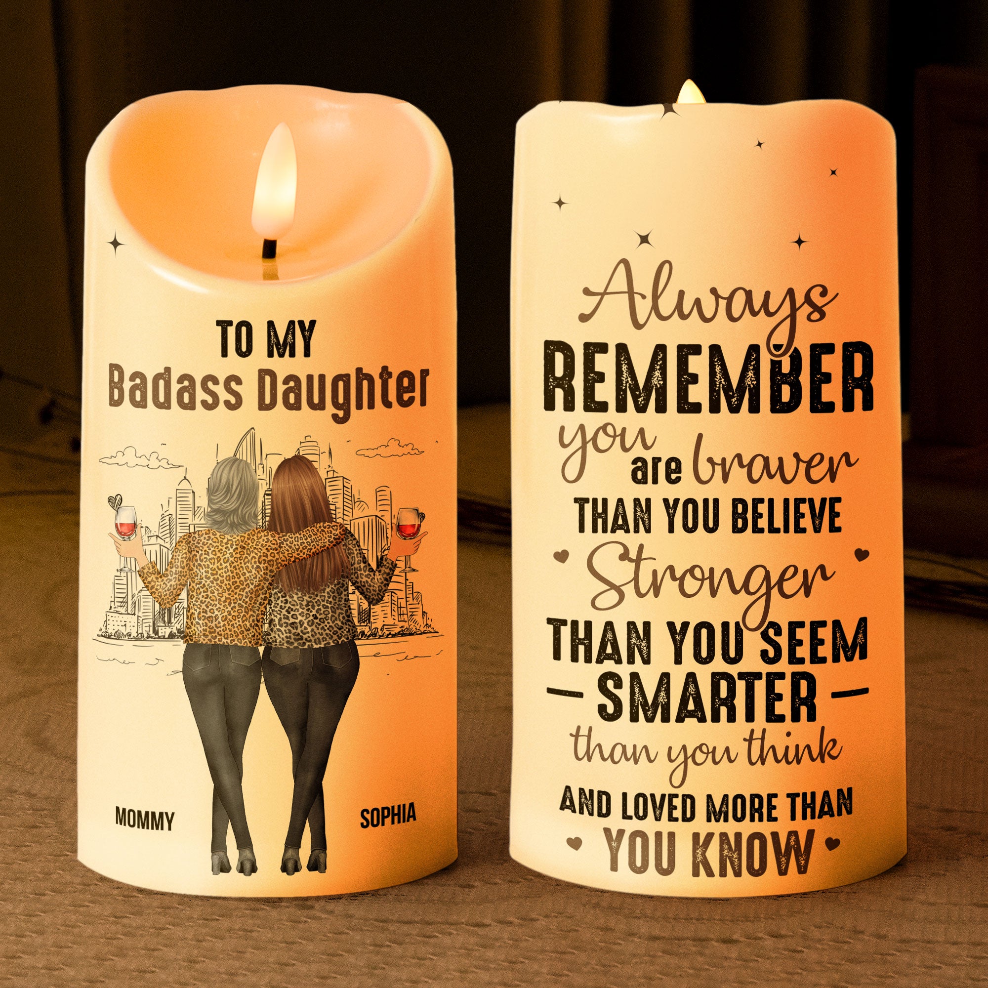 Daughter You're Braver Than You Believe - Personalized LED Candle