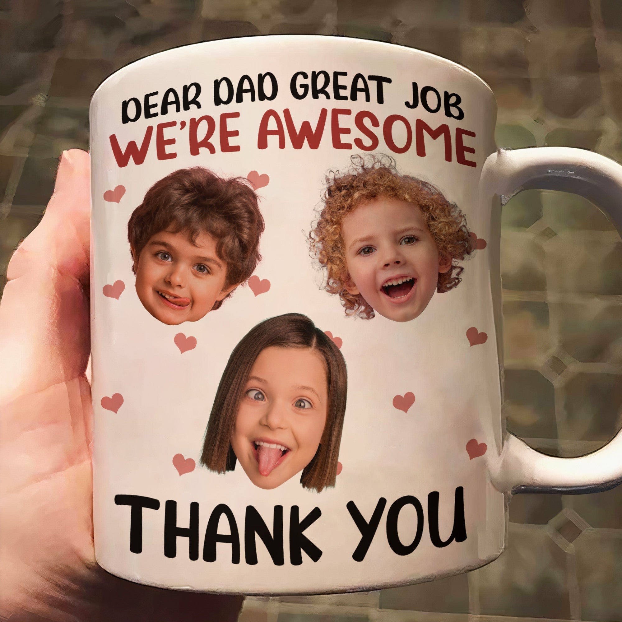 Dear Dad, Great Job - Personalized Photo Mug