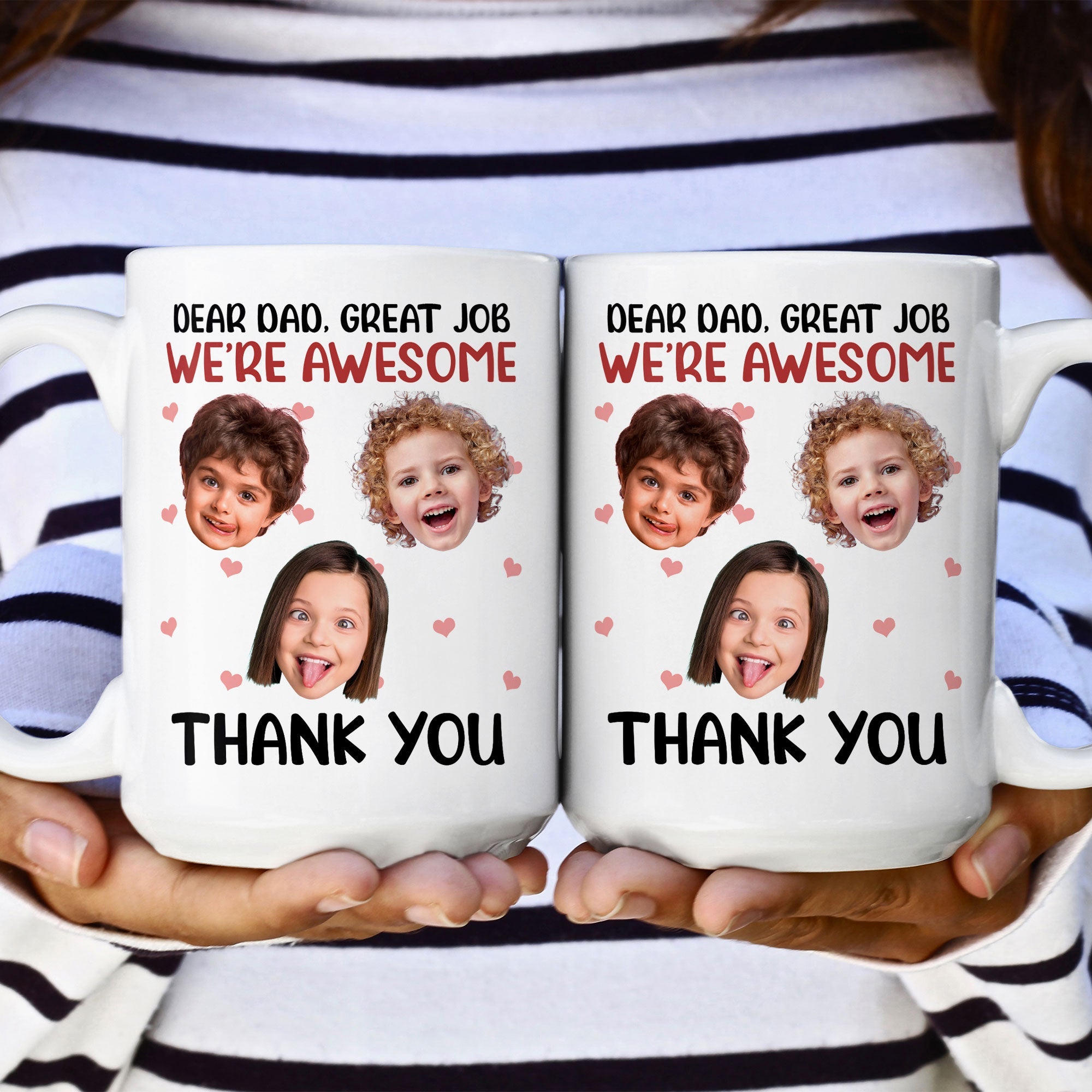 Dear Dad, Great Job - Personalized Photo Mug