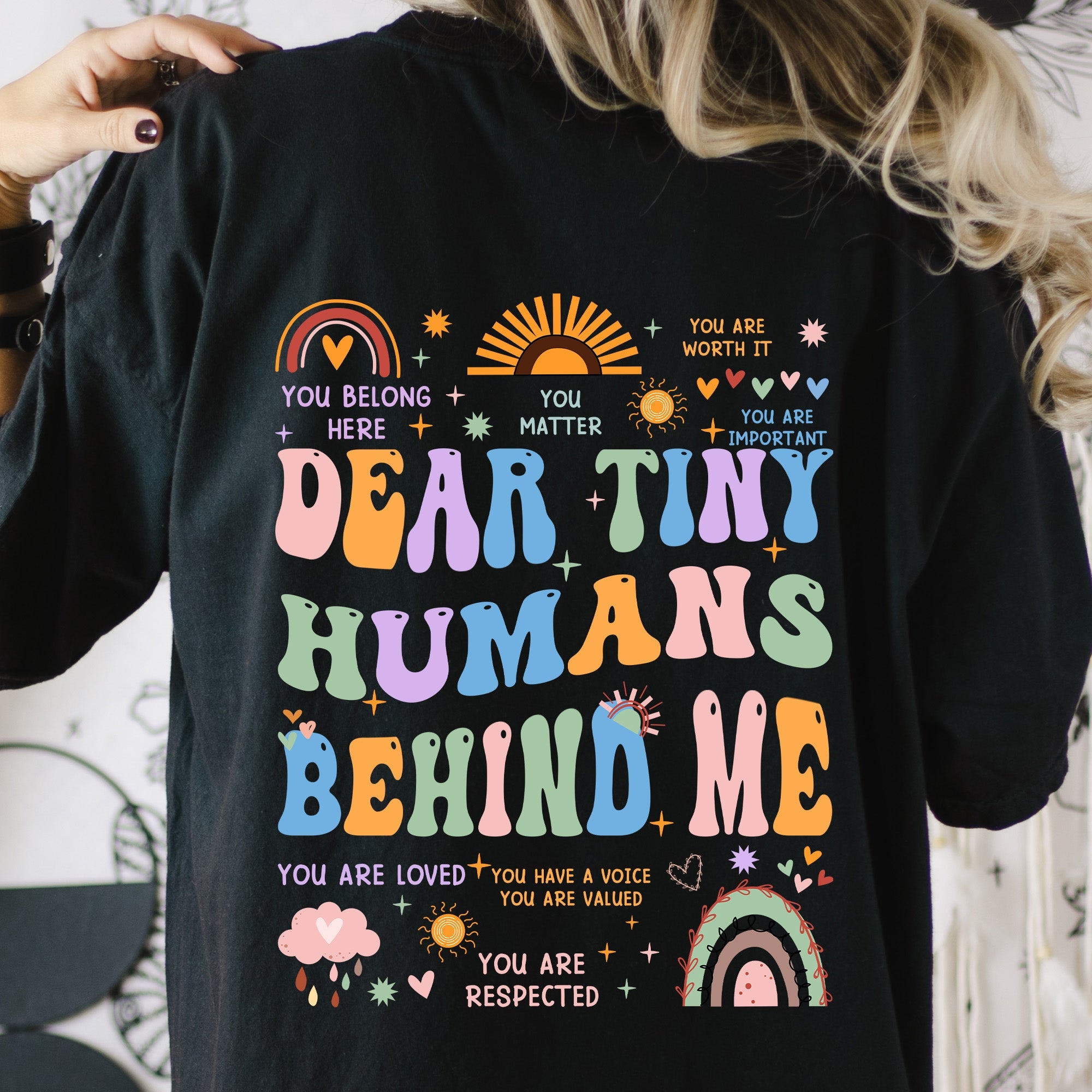 Dear Tiny Humans Behind Me - Personalized Shirt